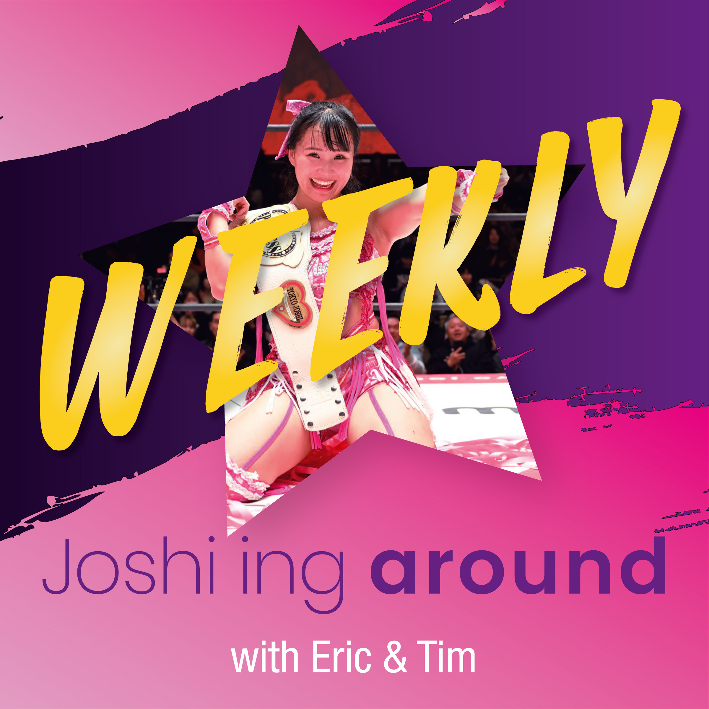 Joshi'ing around WEEKLY - Episode 15 - 01/20/2026 - The Big Post Japan Trip Extravaganza
