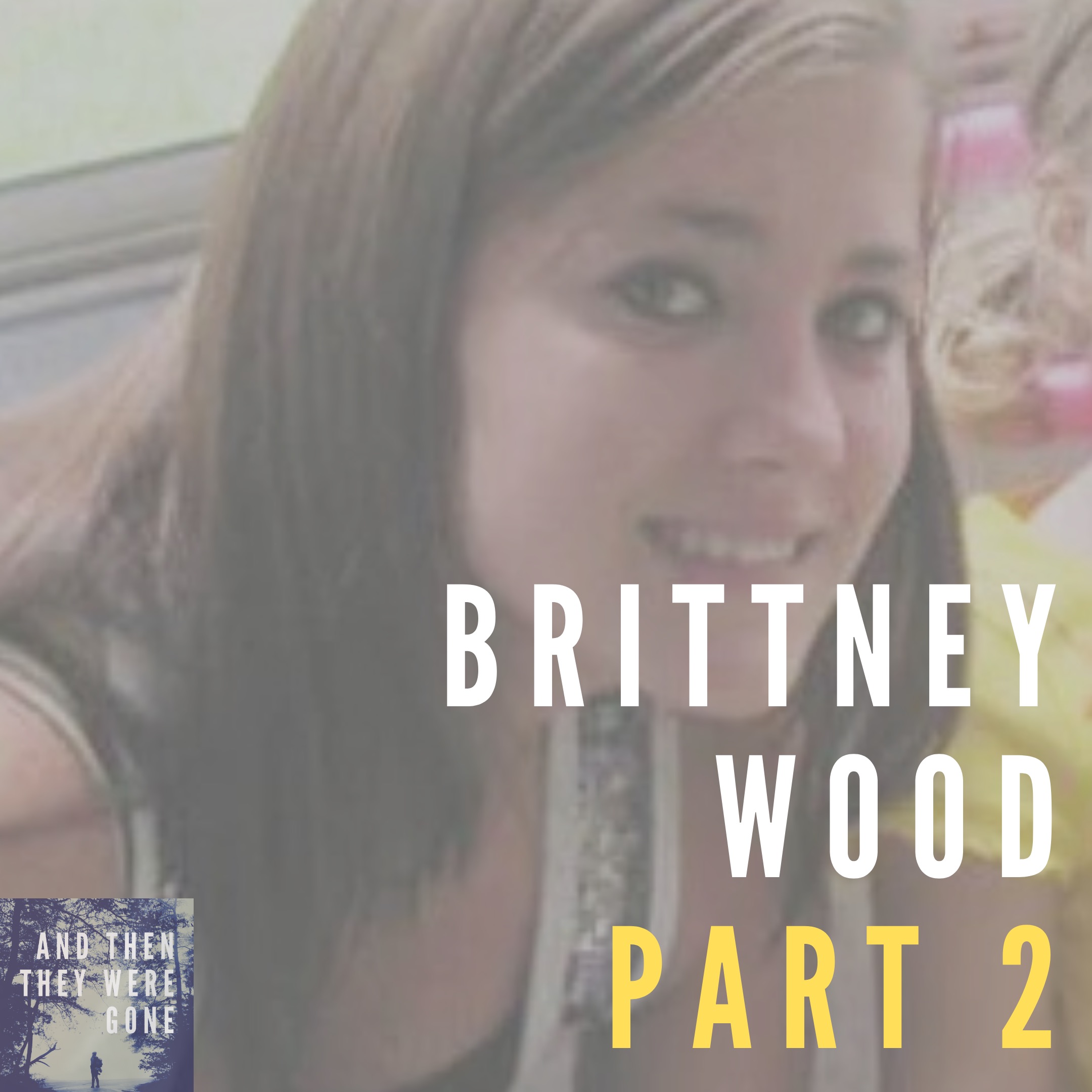 Brittney Wood - Part 2