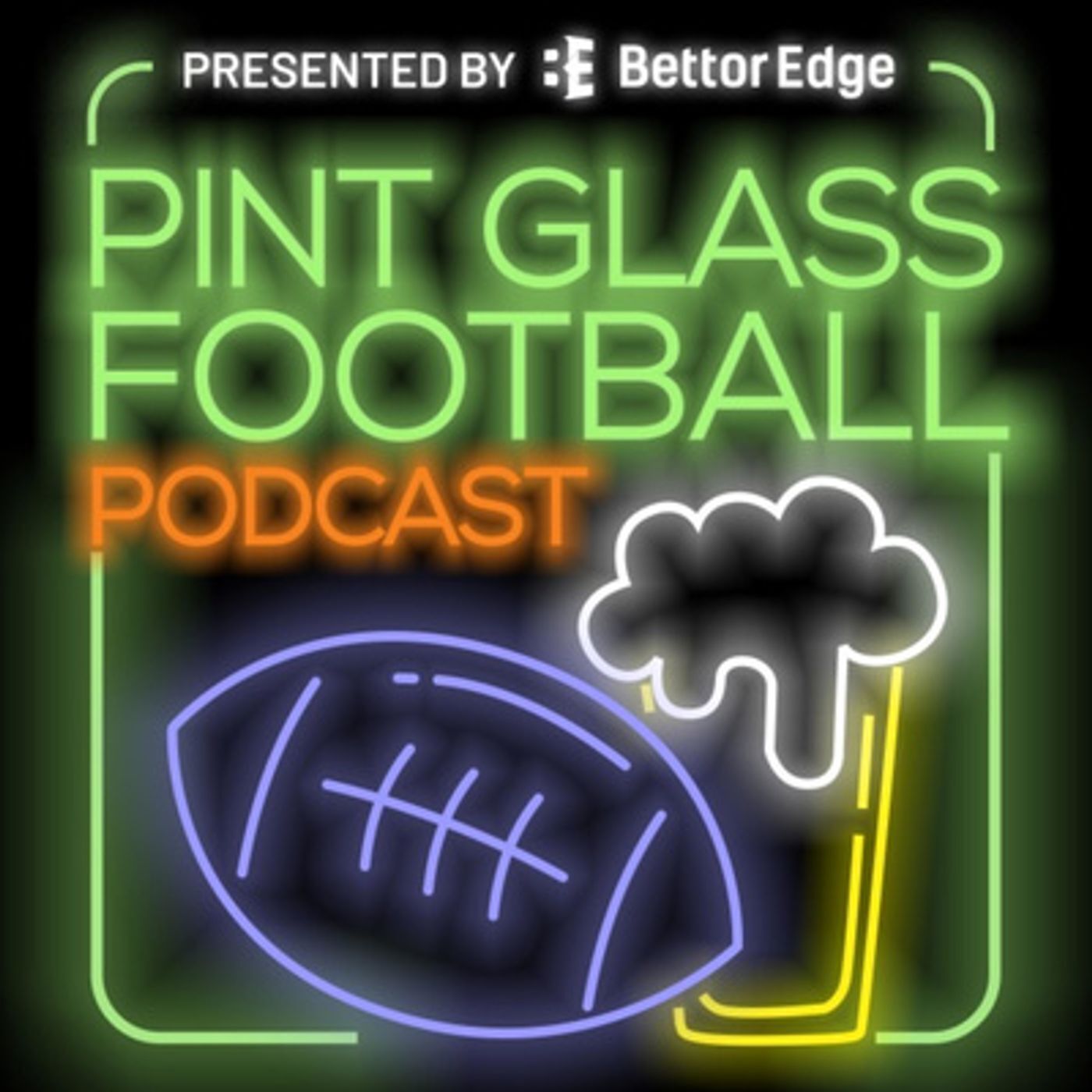 Pint Glass Football Podcast: NFL and College Football