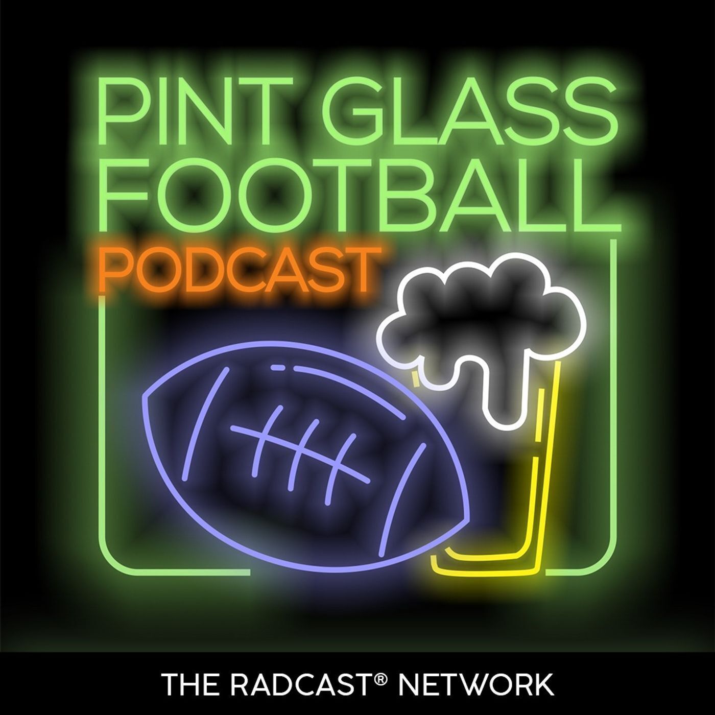 Pint Glass Football Podcast: NFL and College Football