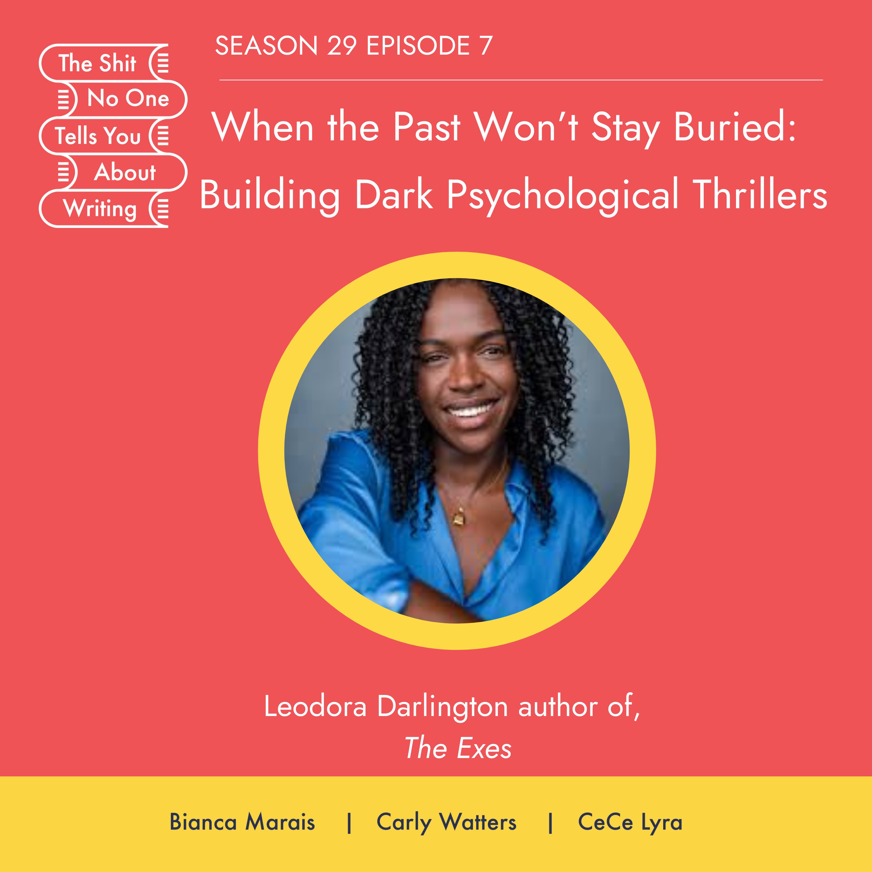 When the Past Won't Stay Buried: Building Dark Psychological Thrillers