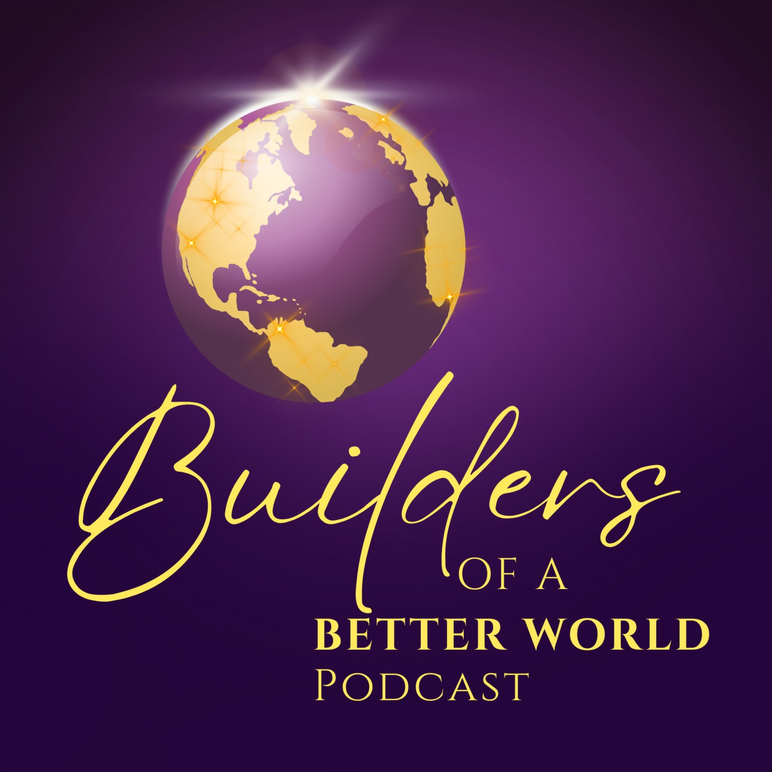 Trailer - Introducing Builders of a Better World Podcast Trailer - Introducing Builders of a Better World Podcast
