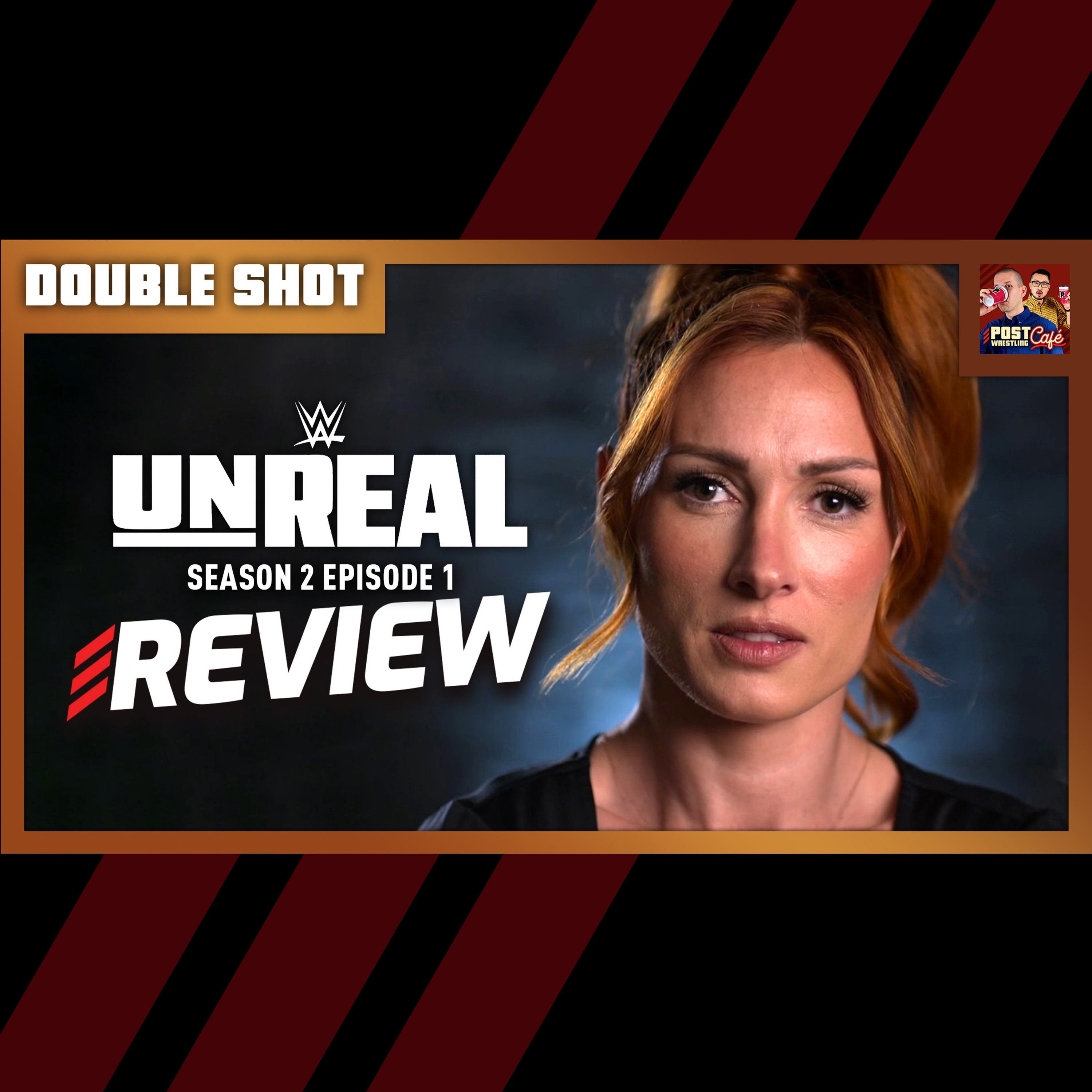 [BONUS] WWE: Unreal Season 2 Episode 1 Review | DOUBLE SHOT