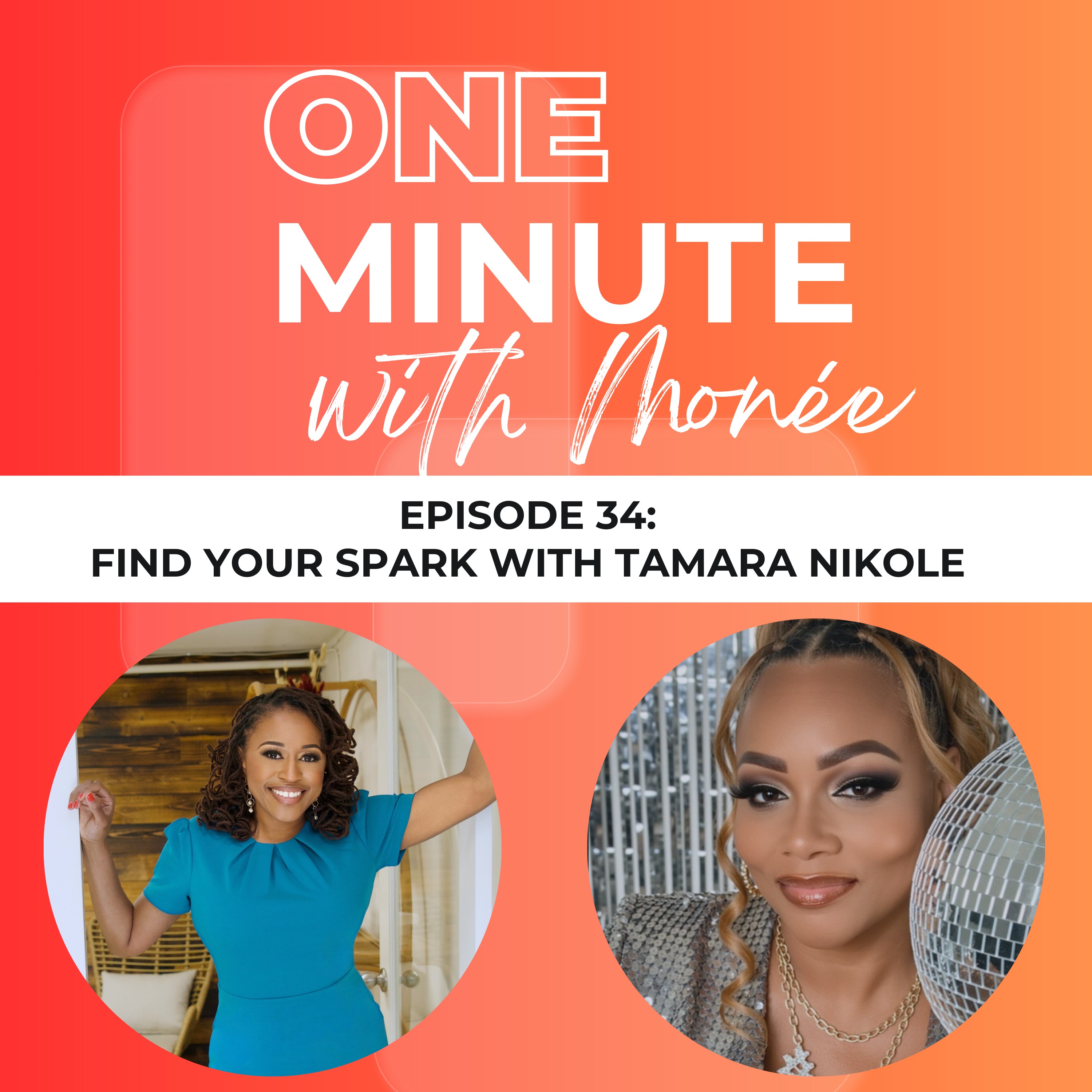 One Minute with Monee