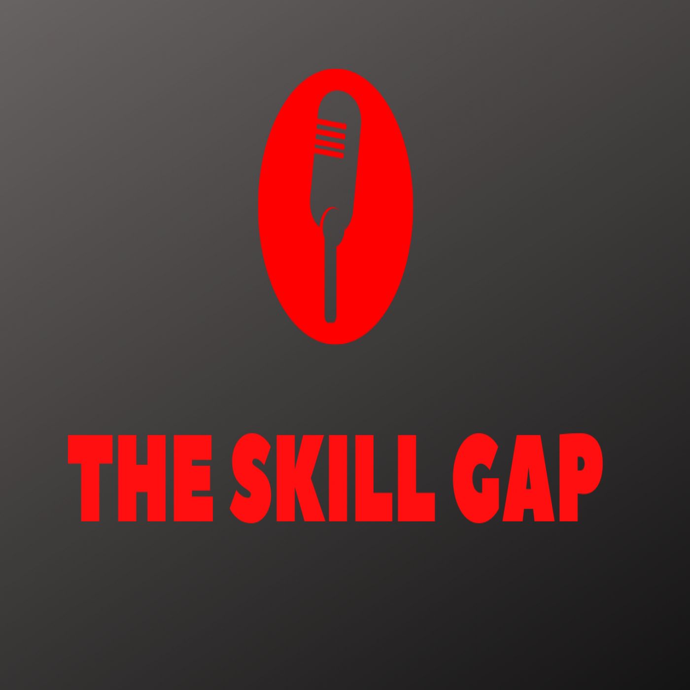 The Skill Gap Podcast podcast artwork