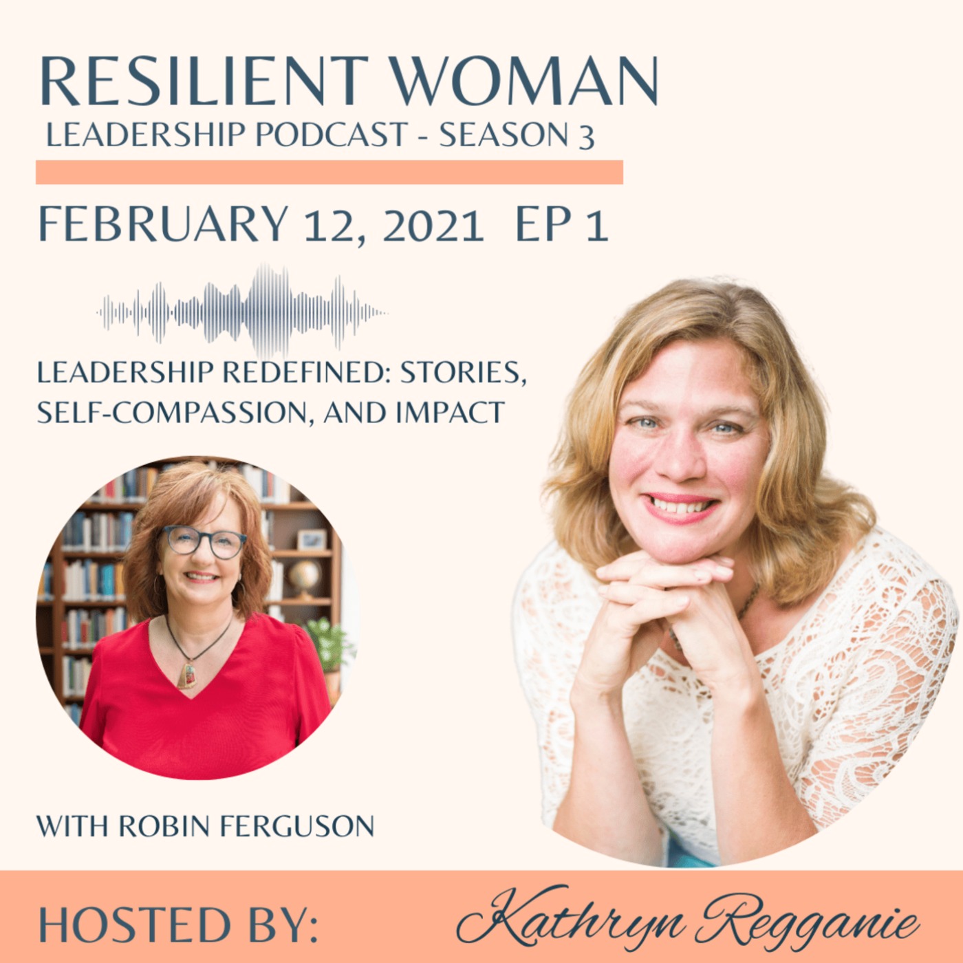 Leadership Redefined: Stories, Self-Compassion, and Impact episode artwork