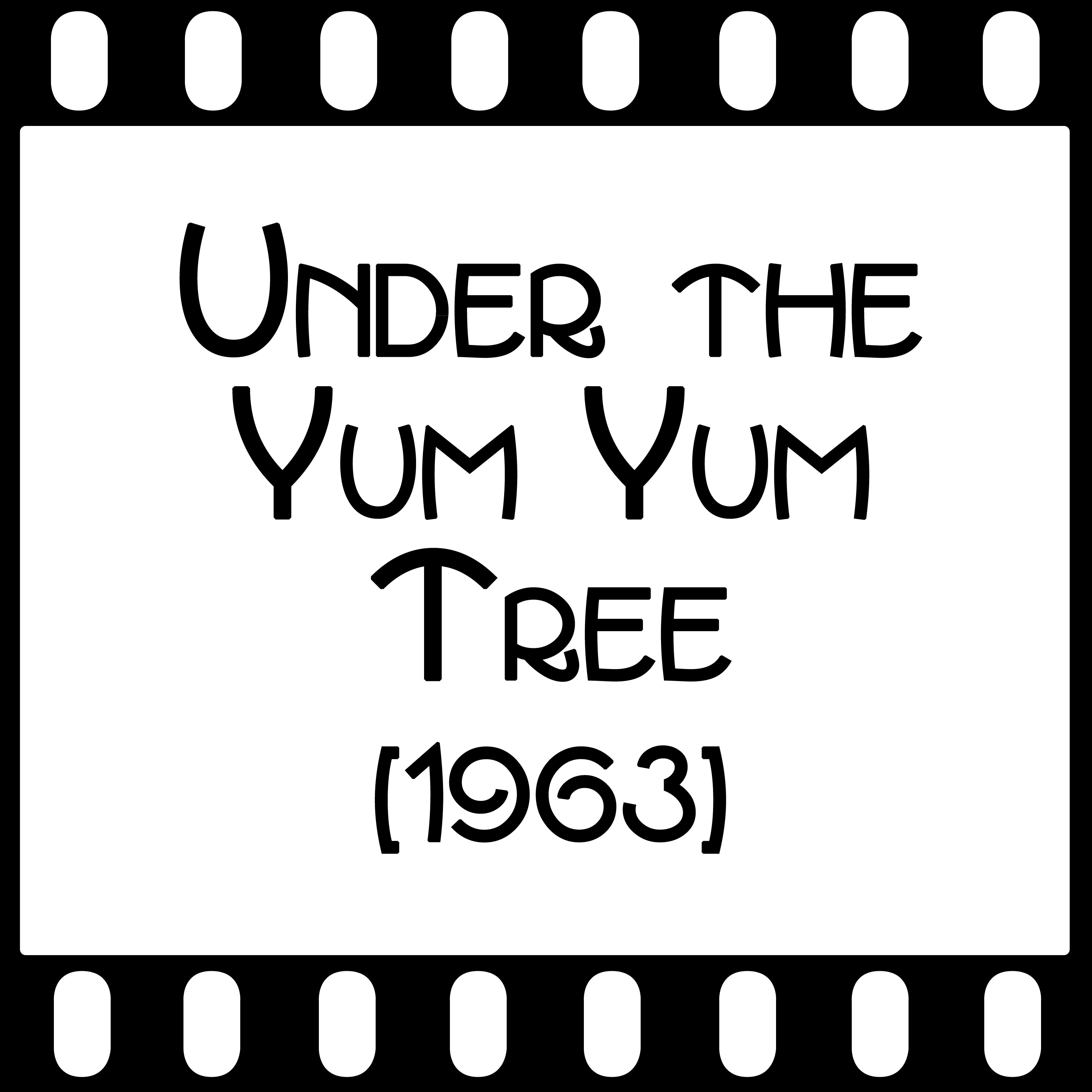 Episode 096 - "Under the Yum Yum Tree" (1963) episode artwork