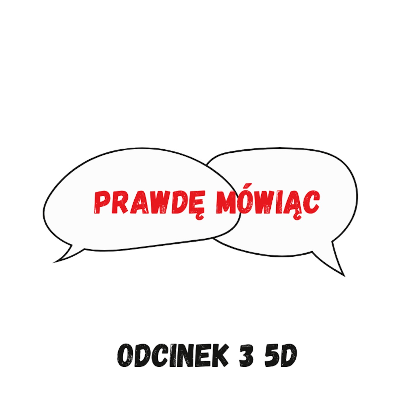 Odcinek 3 - 5D Odcinek 3 - 5D