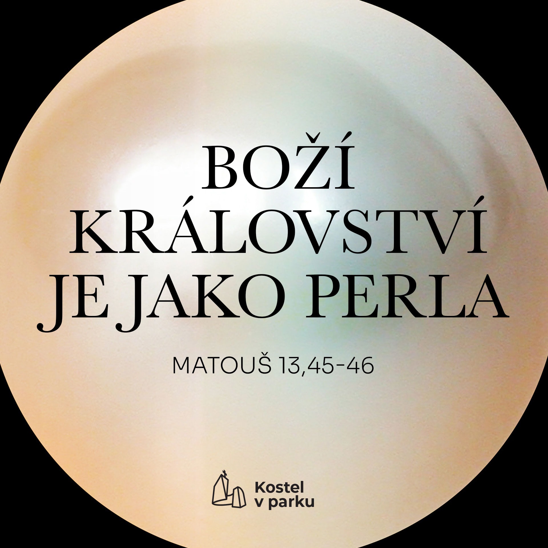 Boží království je jako perla (Matouš 13,45-46), Karel Buba, 11.1.2026 episode artwork