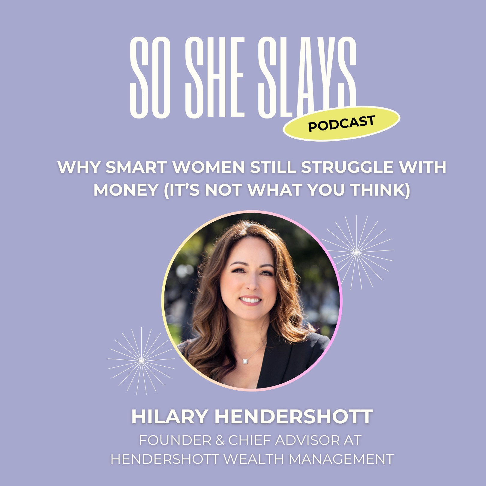 Why Smart Women Still Struggle With Money (It’s Not What You Think) episode artwork