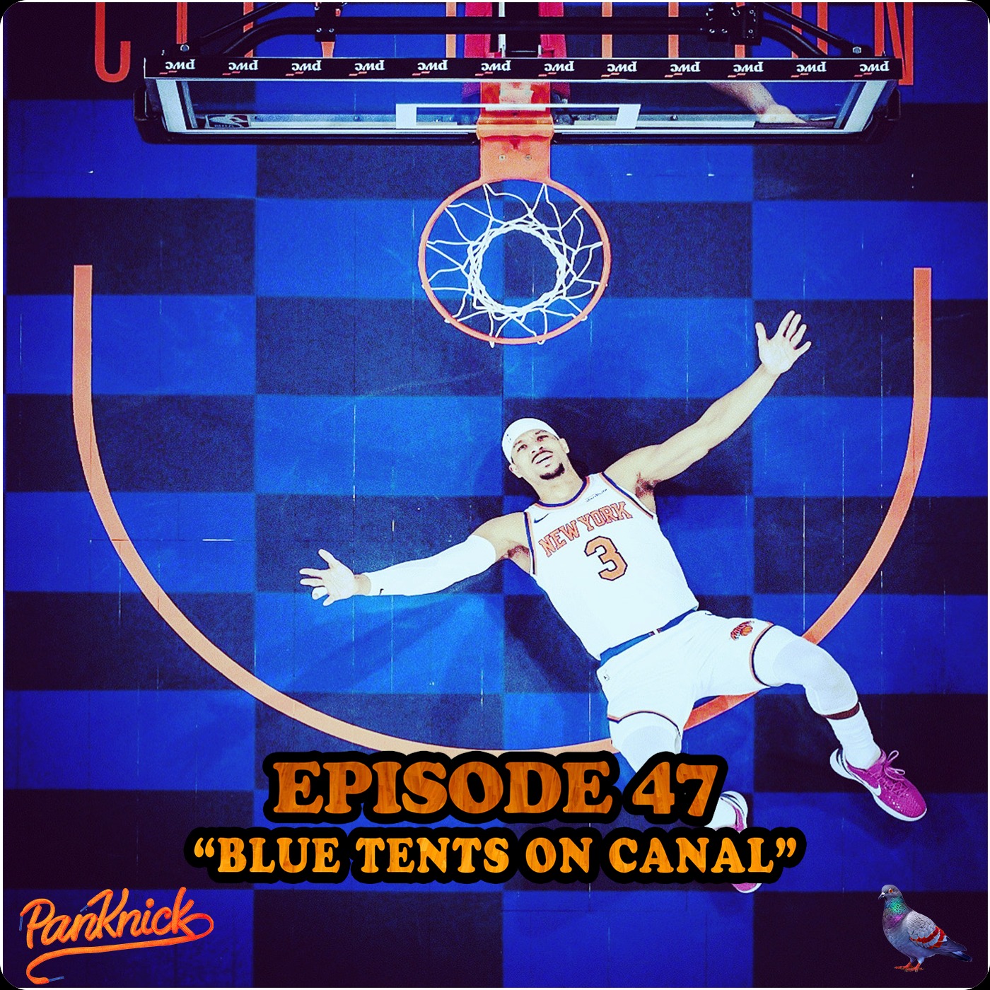 Knicks Podcast For Knickerbockers Everywhere PanKnick 🏀🗽🍎🚖🍕