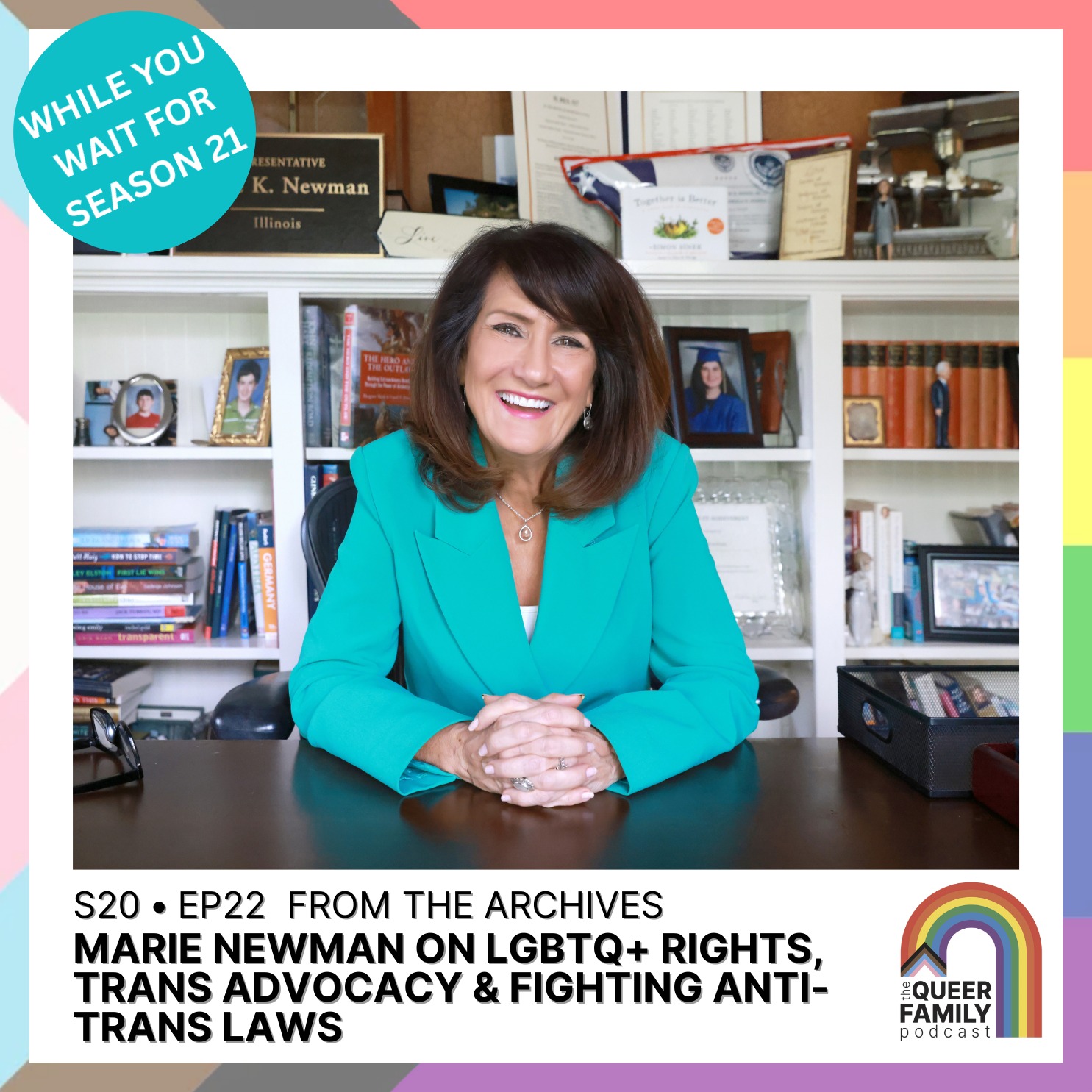 ARCHIVE: Marie Newman on LGBTQ+ Rights, Trans Advocacy & Fighting Anti-Trans Laws