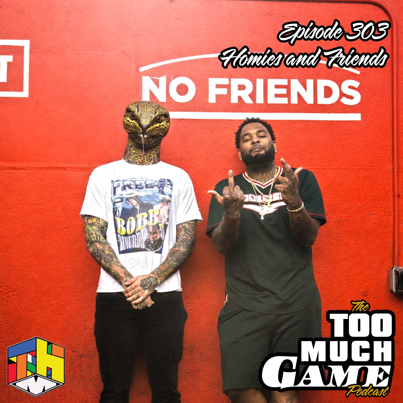 Episode 303 - Homies and Friends episode artwork