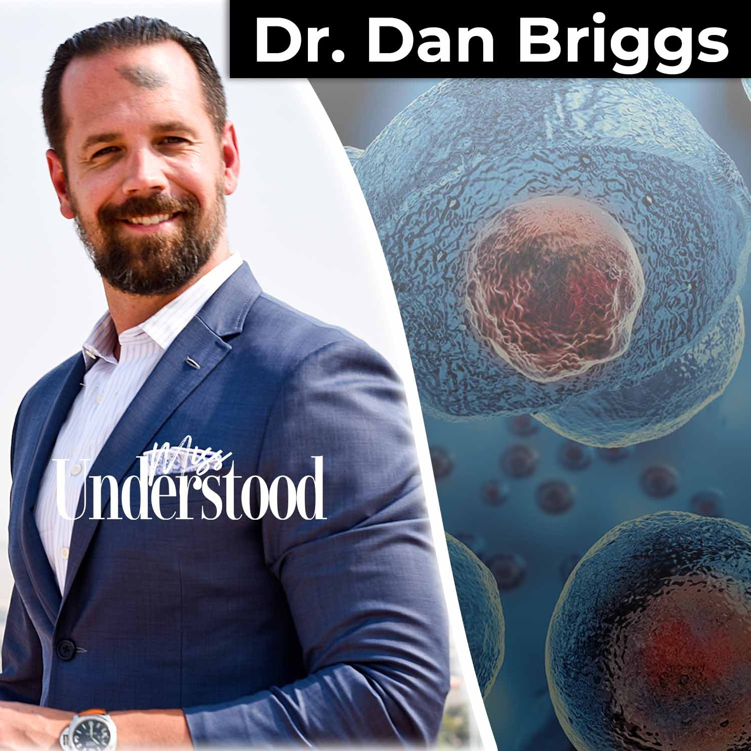The Truth About Stem Cells: What You’re Being Told Is Wrong with Dr. Briggs of Auragens