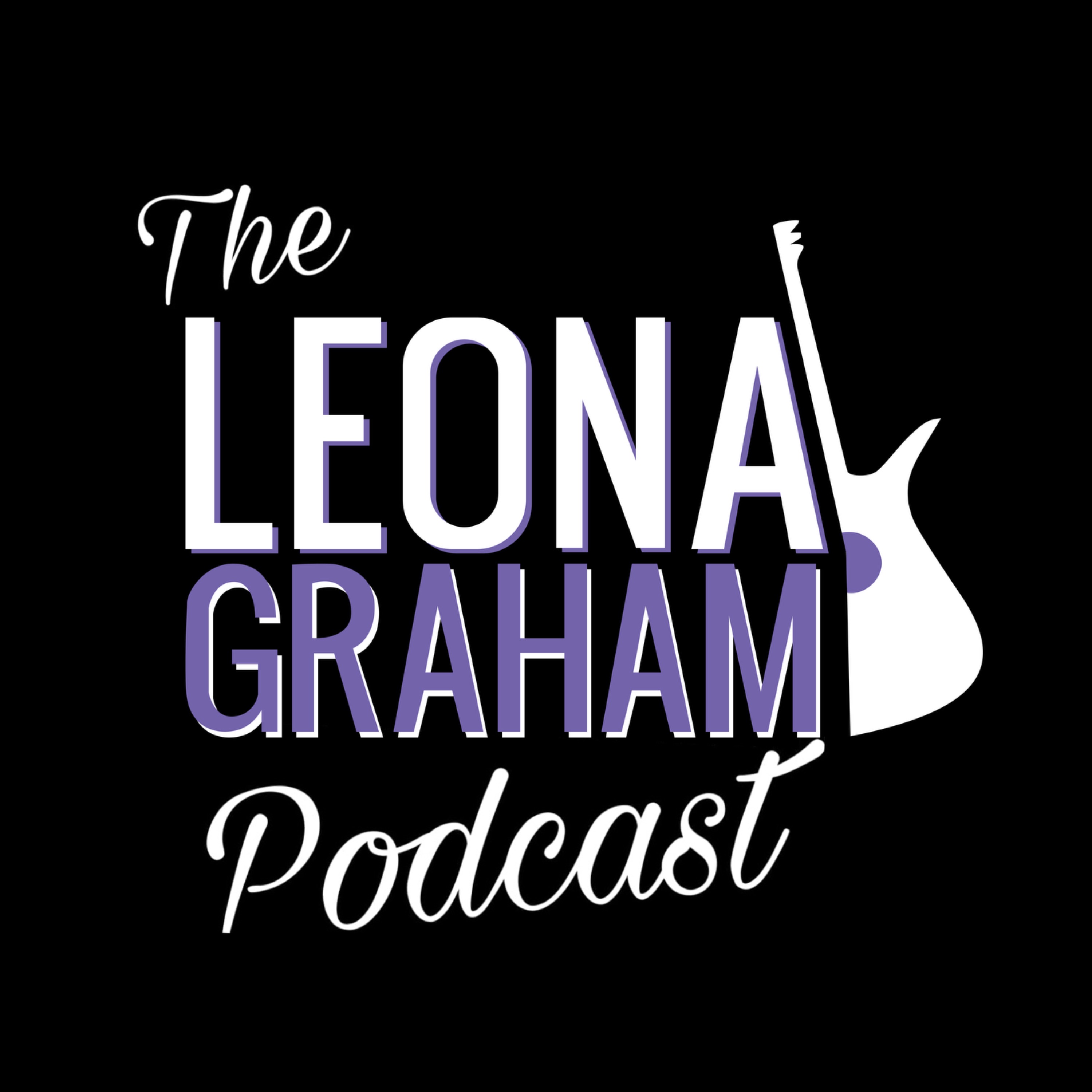 The Leona Graham Podcast