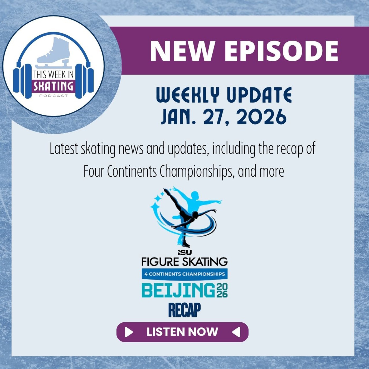 This Week in Skating / 2026 Four Continents Championships Recap and More