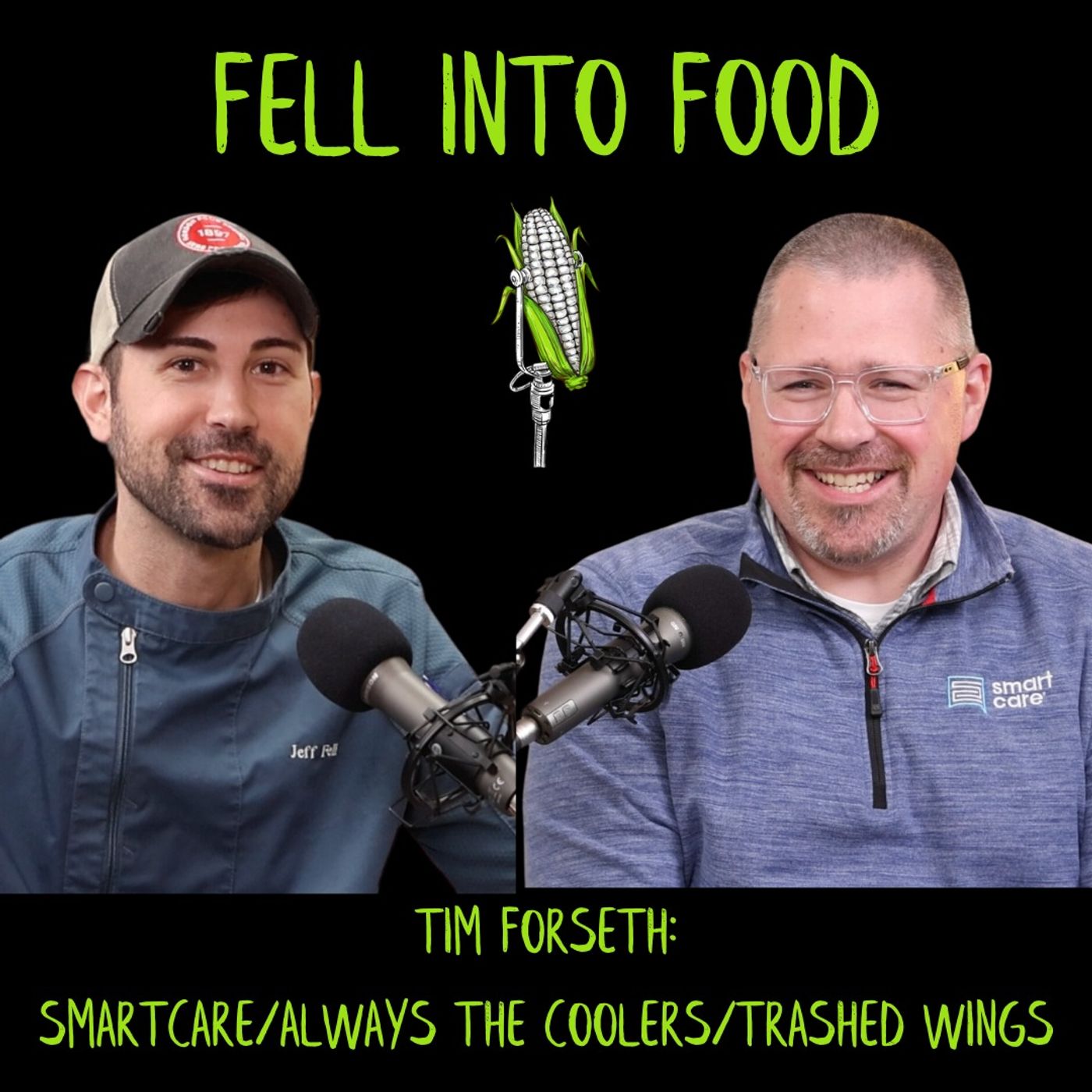 TIM FORSETH: SMARTCARE/ALWAYS THE COOLERS/TRASHED WINGS