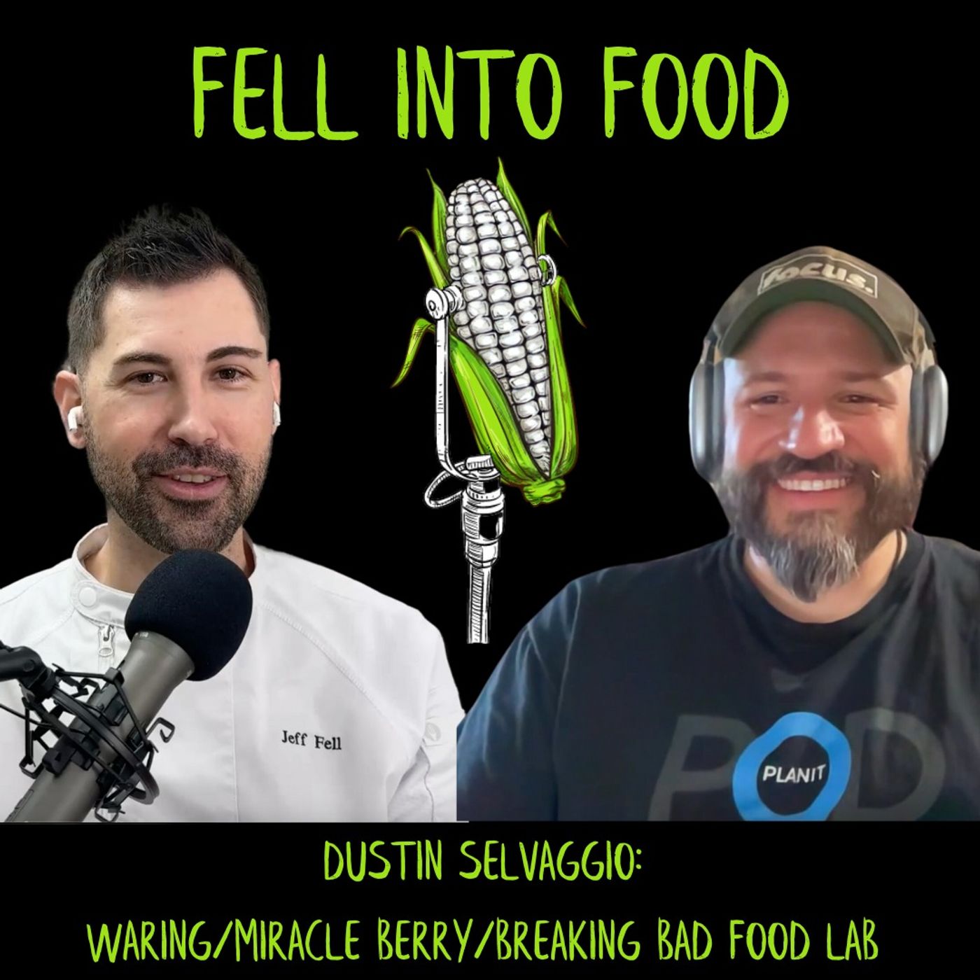 DUSTIN SELVAGGIO: WARING/MIRACLE BERRY/BREAKING BAD FOOD LAB