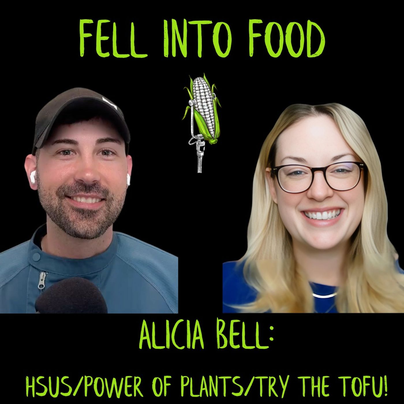 ALICIA BELL: HSUS/POWER OF PLANTS/TRY THE TOFU!