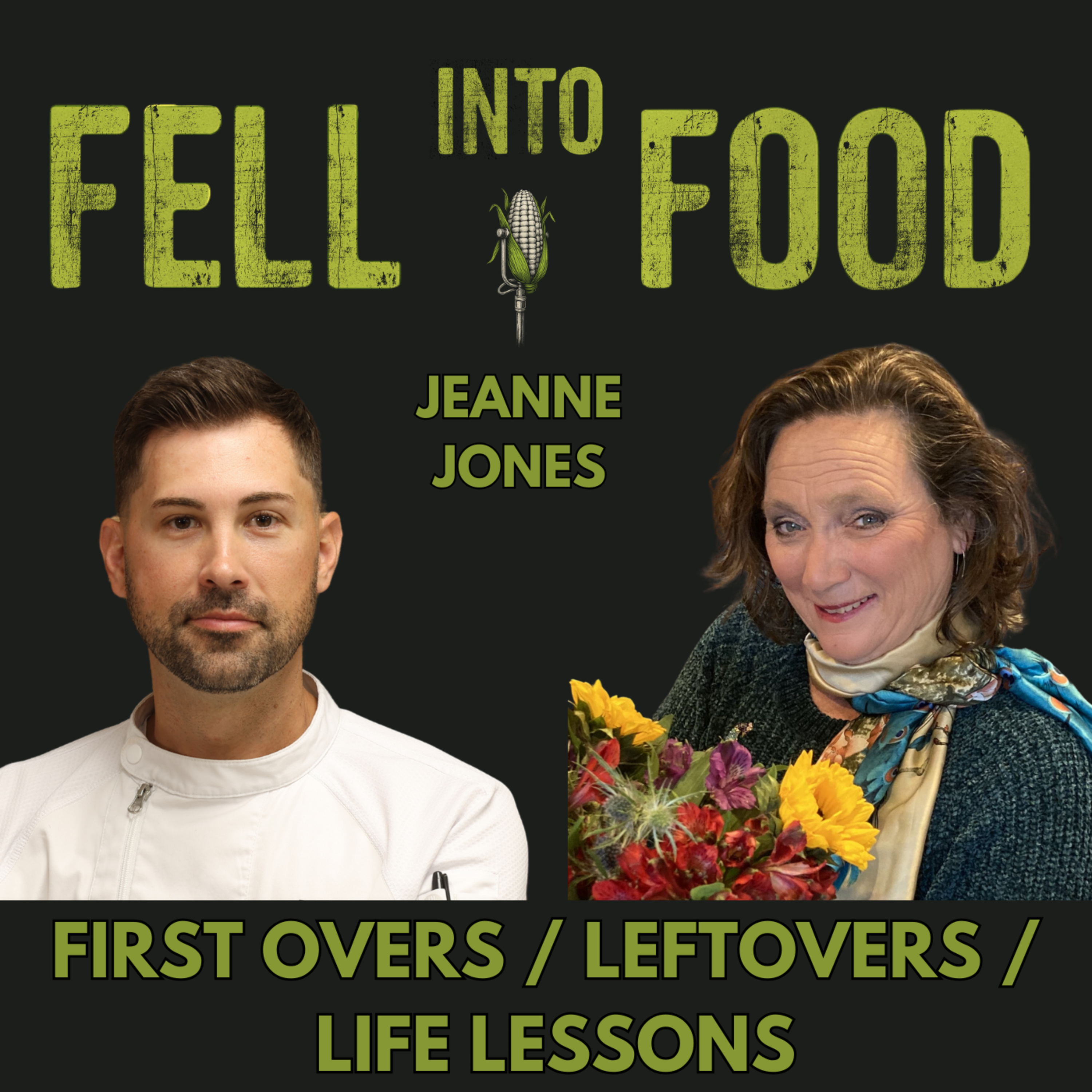 JEANNE JONES: FIRST OVERS / LEFTOVERS / LIFE LESSONS