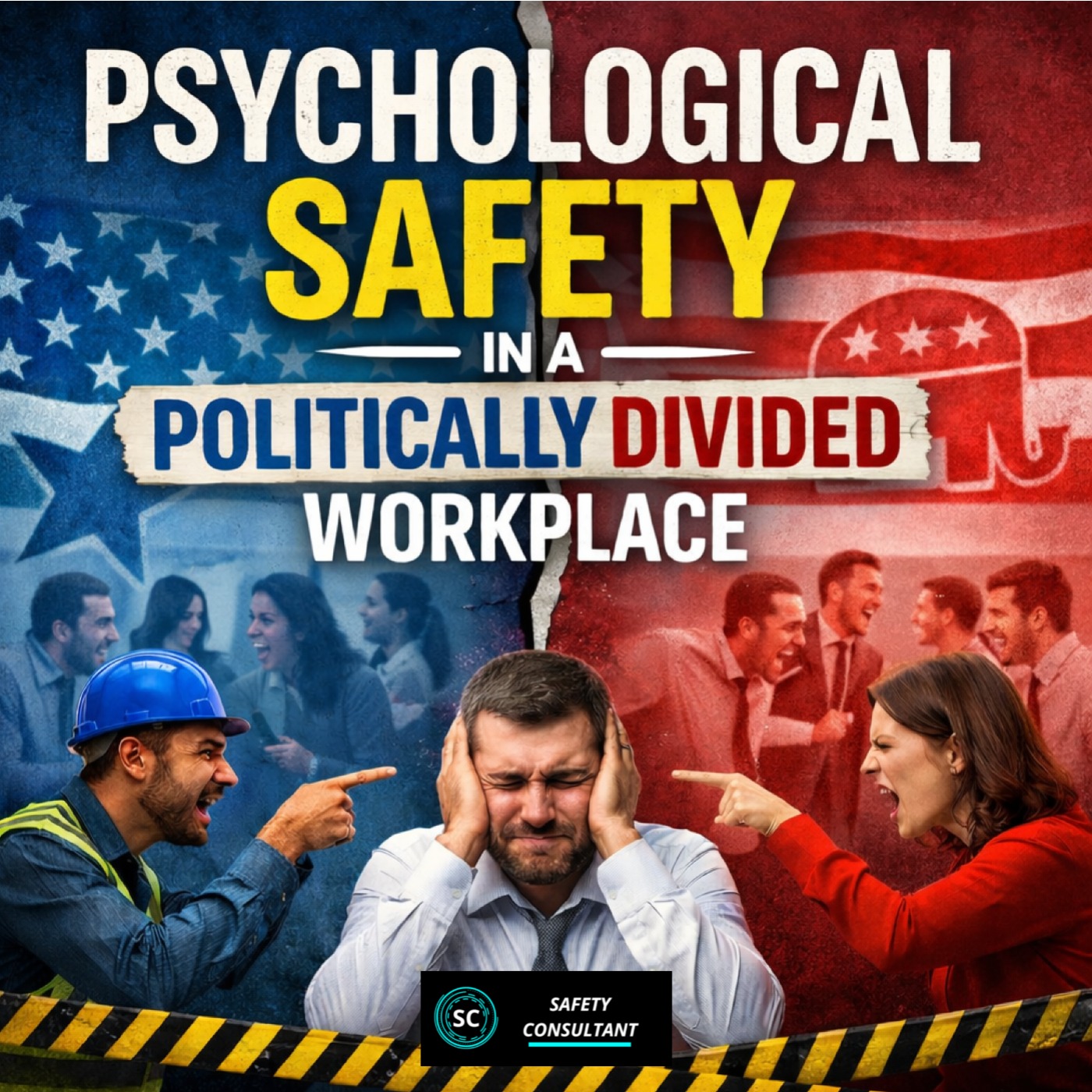 Psychological Safety in a Politically Divided Workplace