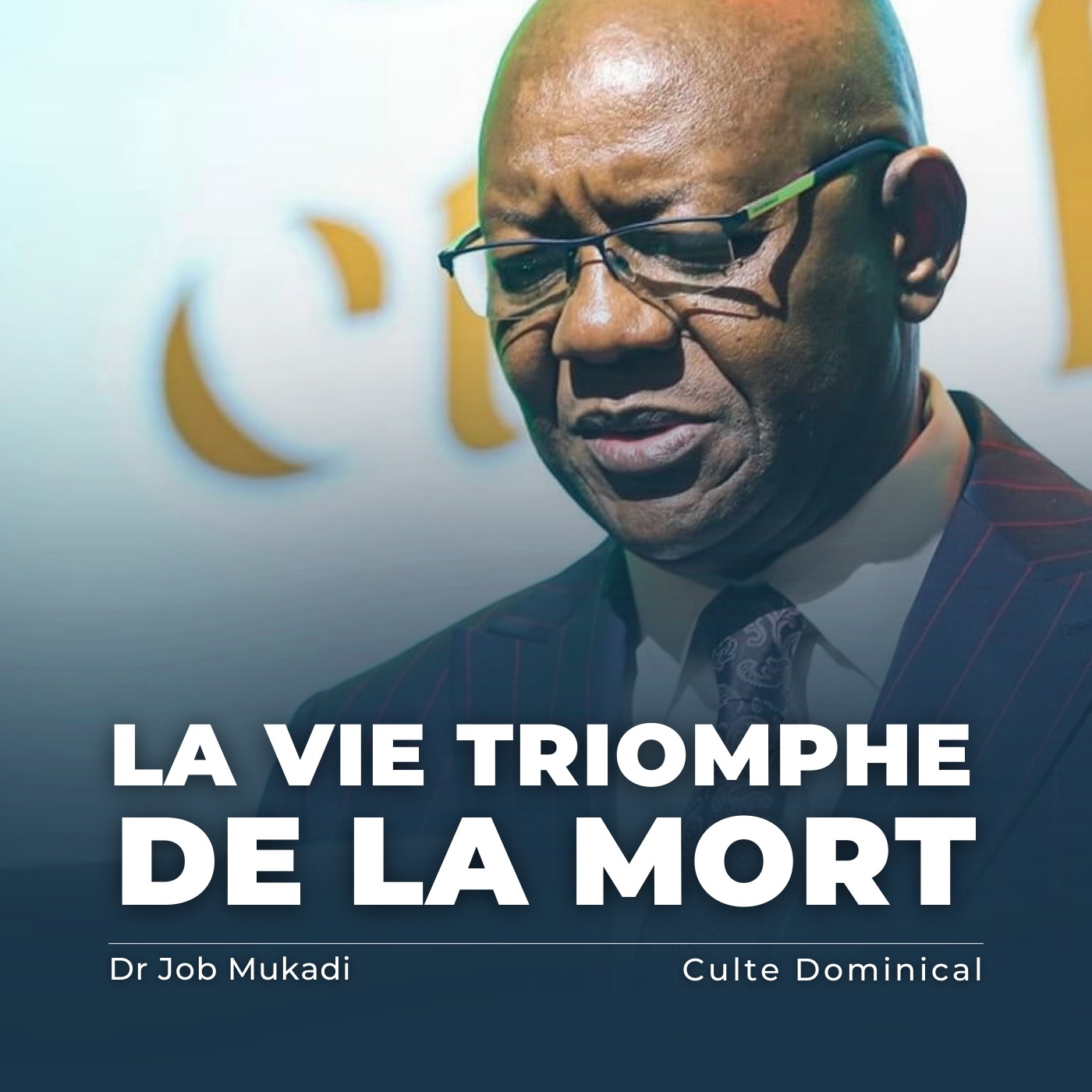 La vie triomphe de la mort (Life triumphs over death) | Dr. Job Mukadi episode artwork