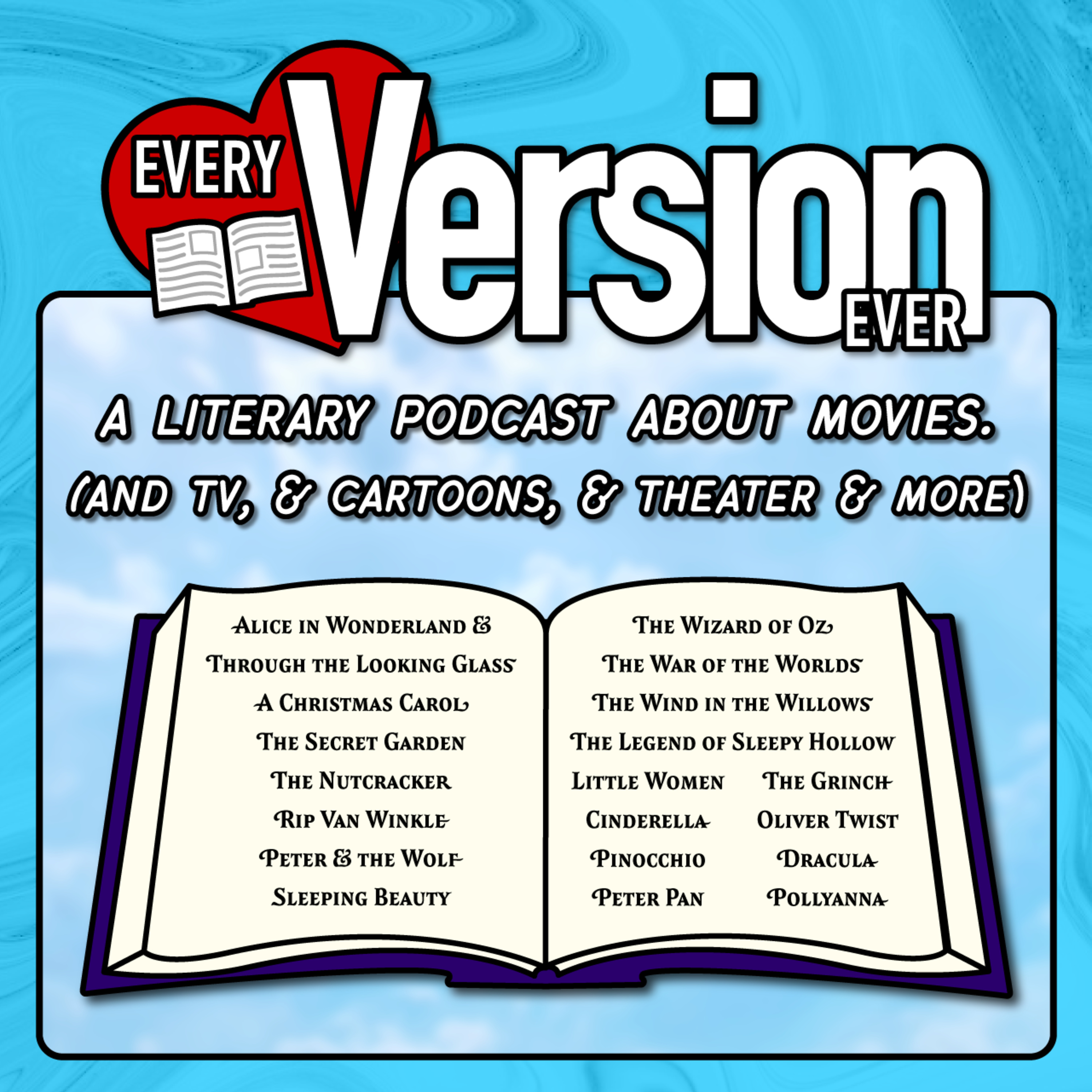 Every Version Ever - Film Adaptations of Classic Literature!