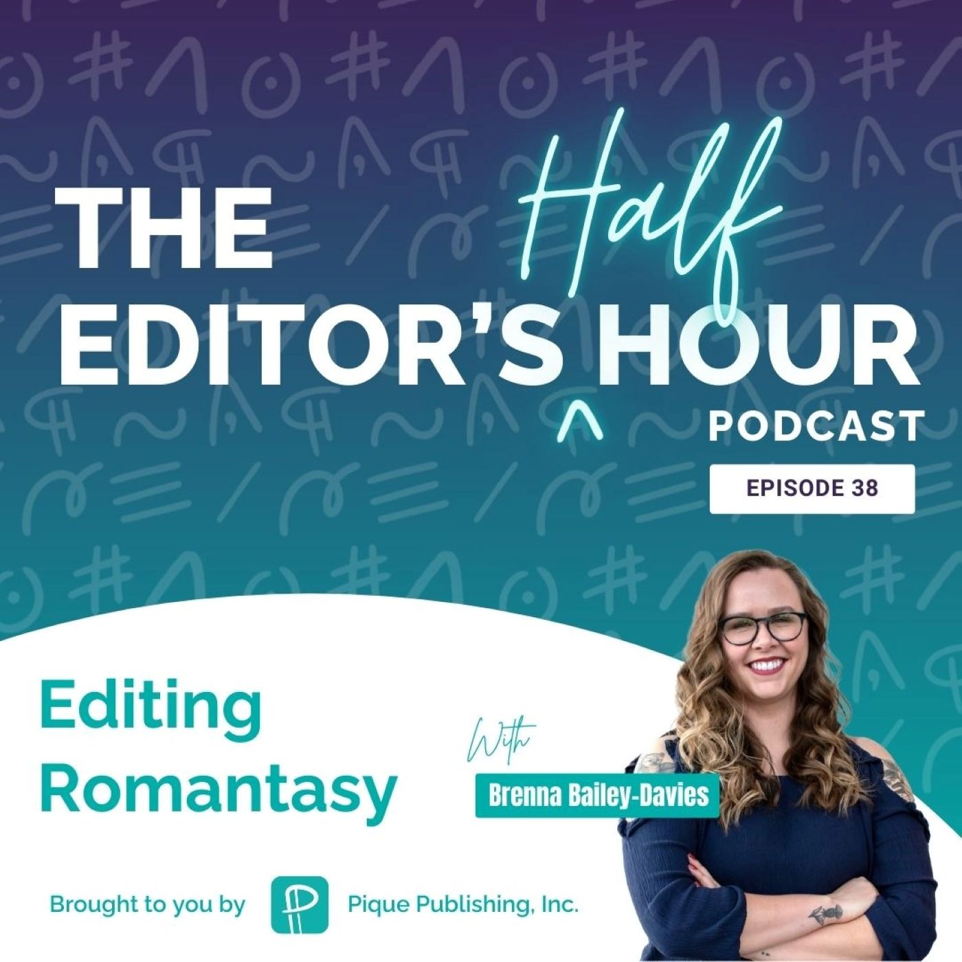 The Editor\'s Half Hour