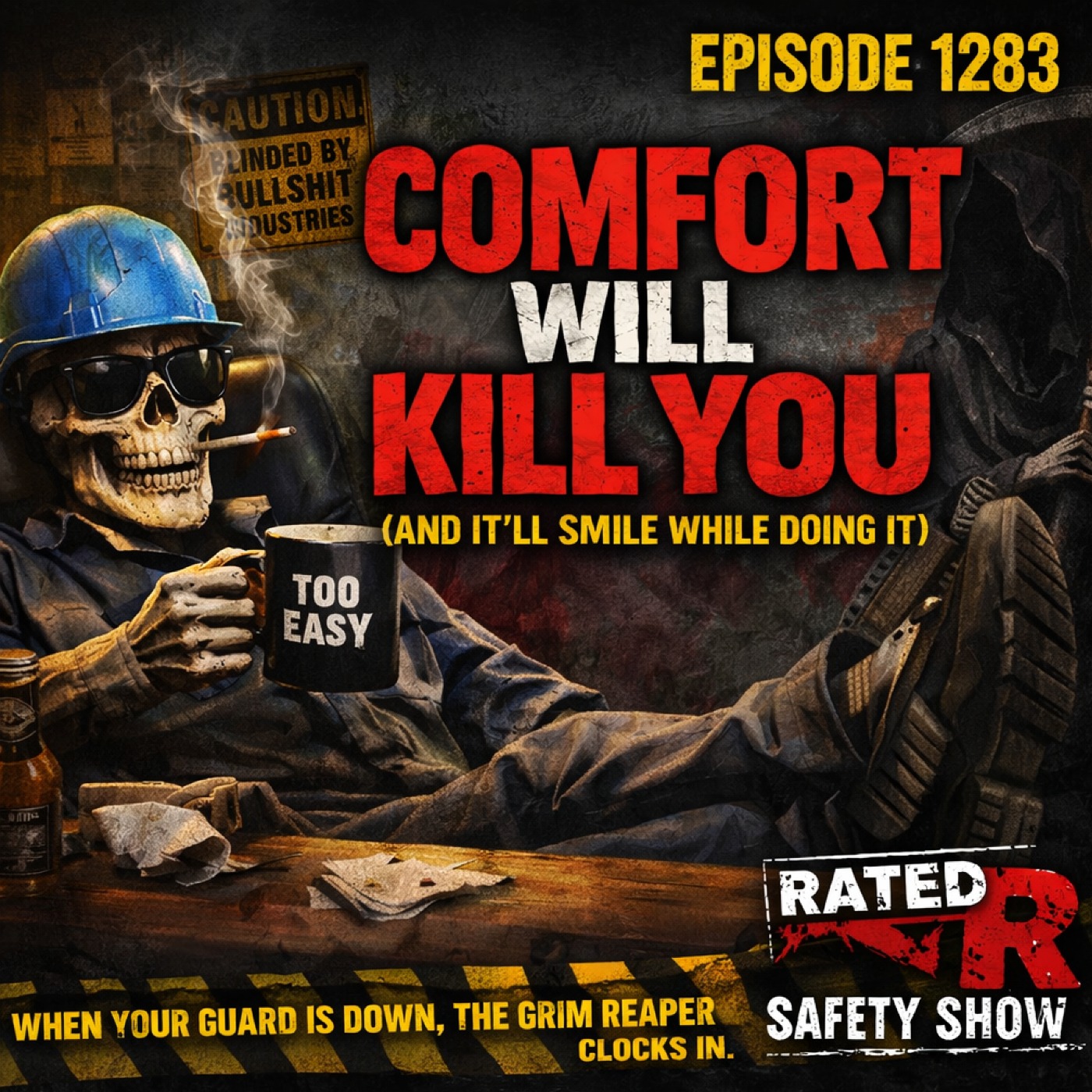 EP 1283 - Comfort Will Kill You (And It’ll Smile While Doing It)