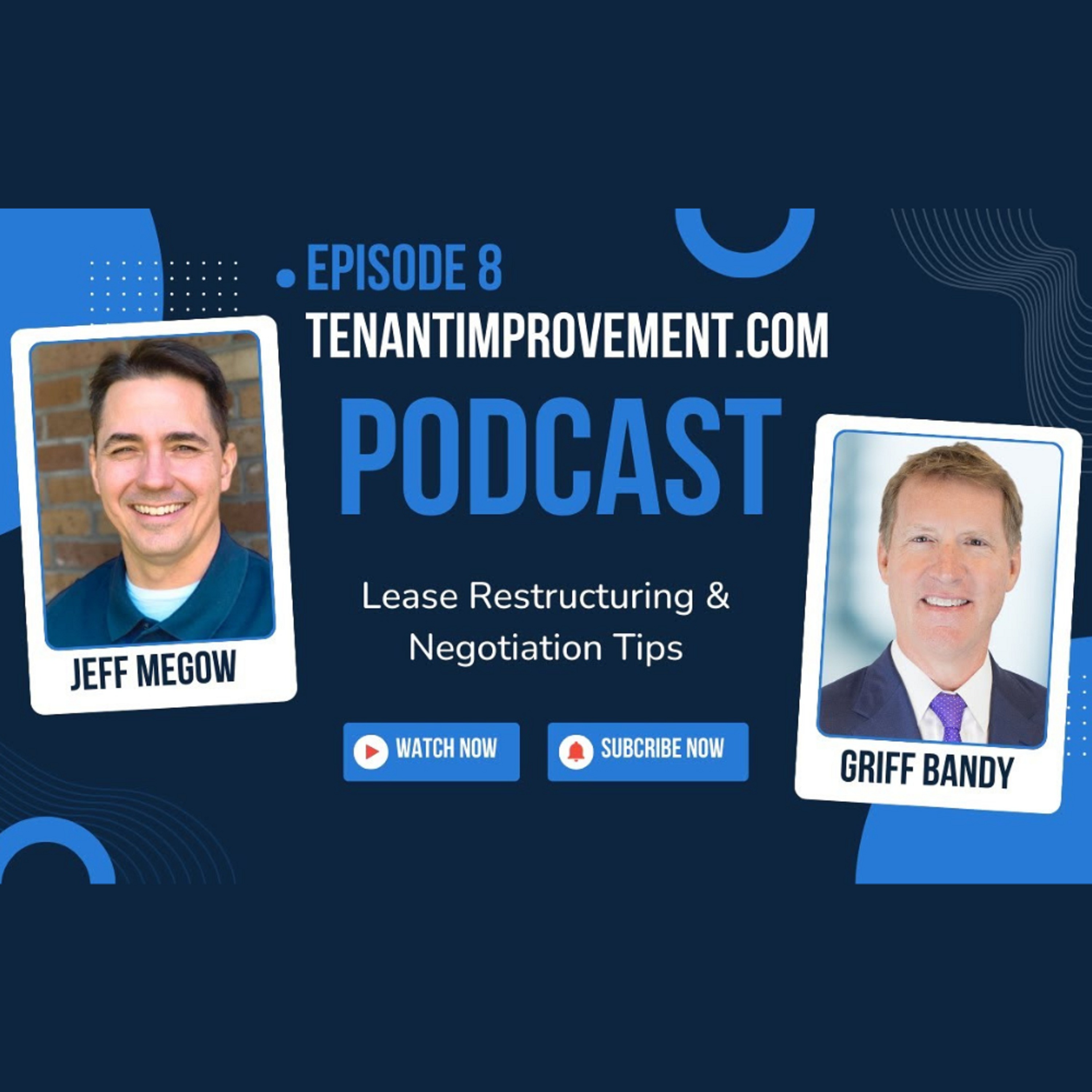 Lease & Build Podcast by Tenantimprovement.com