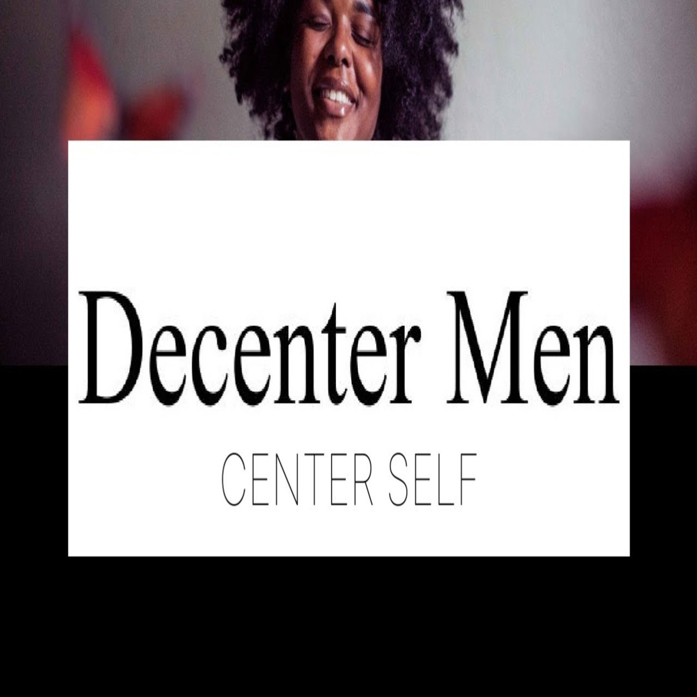Decentering Men in 2026: The Sacred Shift