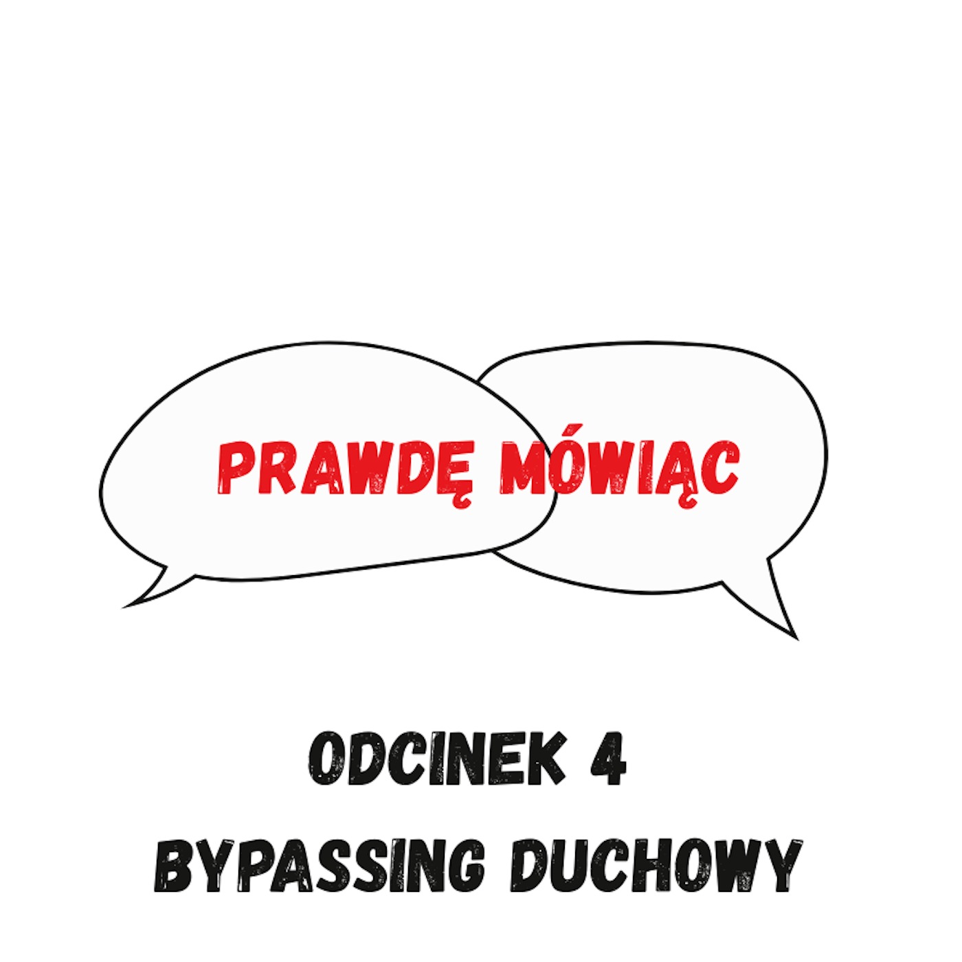 Odcinek 4 - Bypassing Duchowy Odcinek 4 - Bypassing Duchowy
