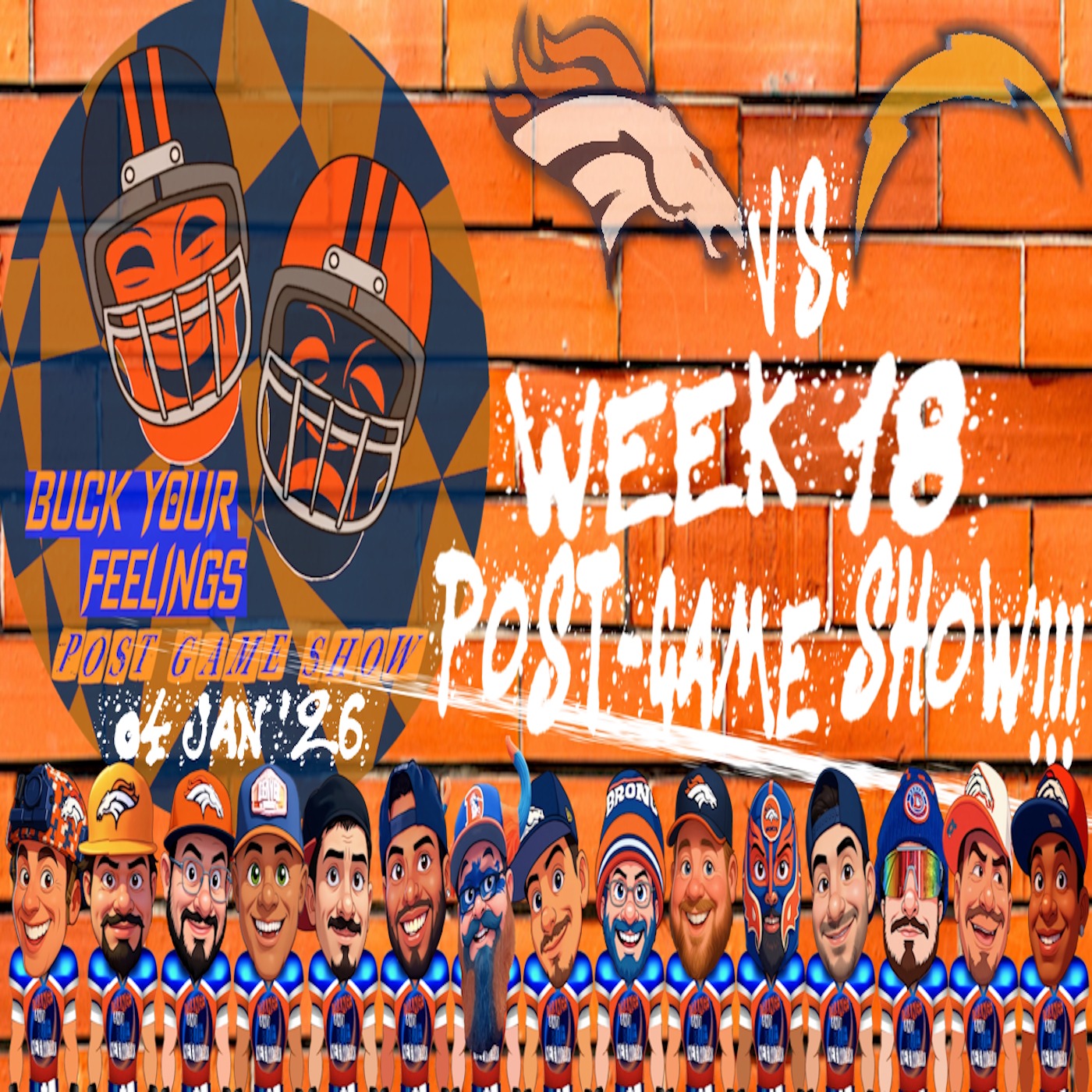 Broncos Vs. Chargers Week 18 Post-Game Show!!! | BUCK YOUR FEELINGS episode artwork