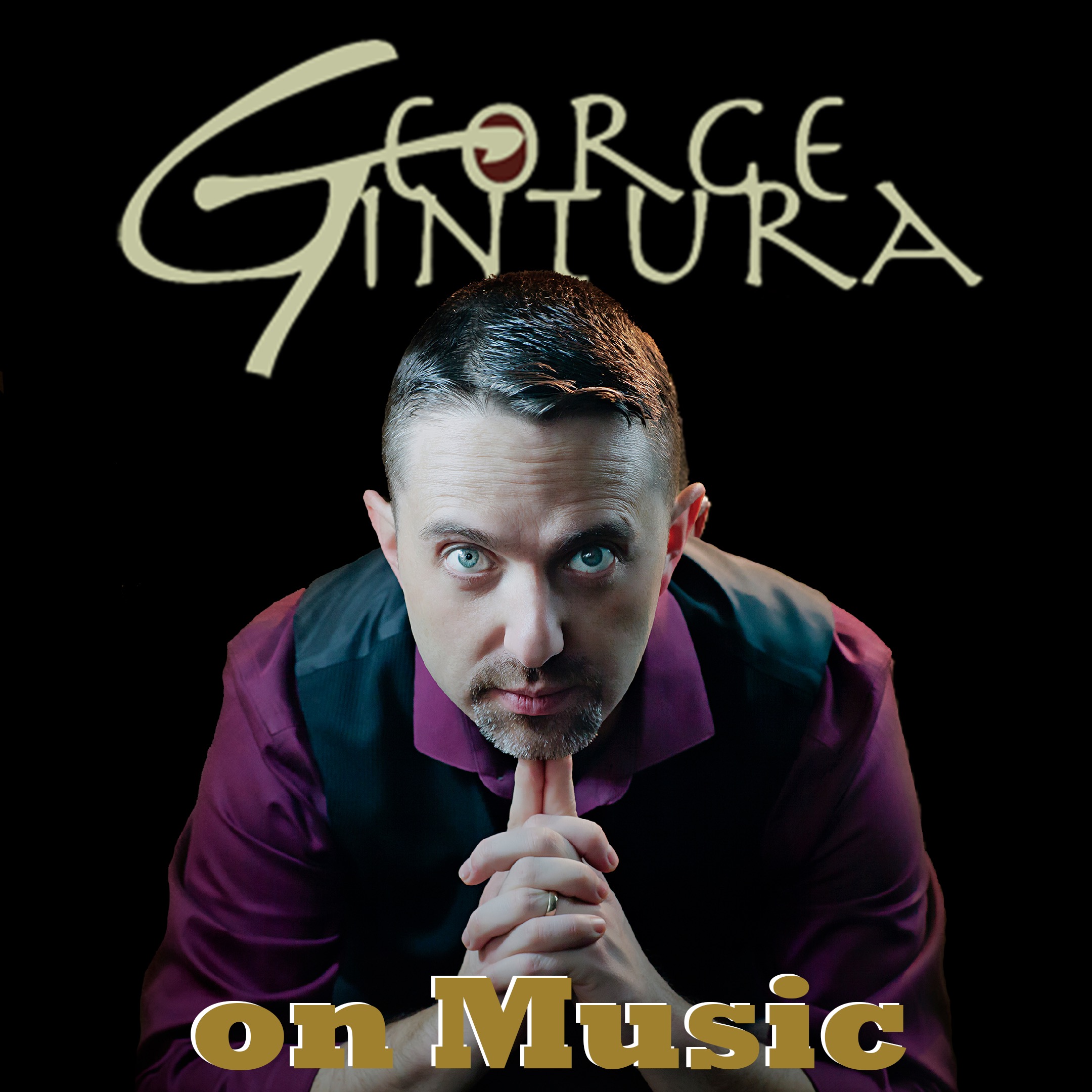 George Tintura on Music podcast artwork