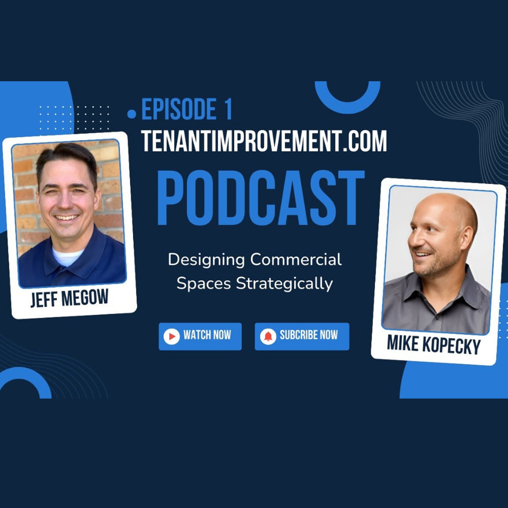 Lease & Build Podcast by Tenantimprovement.com