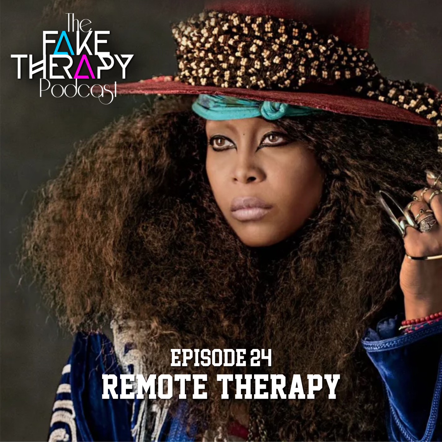 The Fake Therapy Podcast
