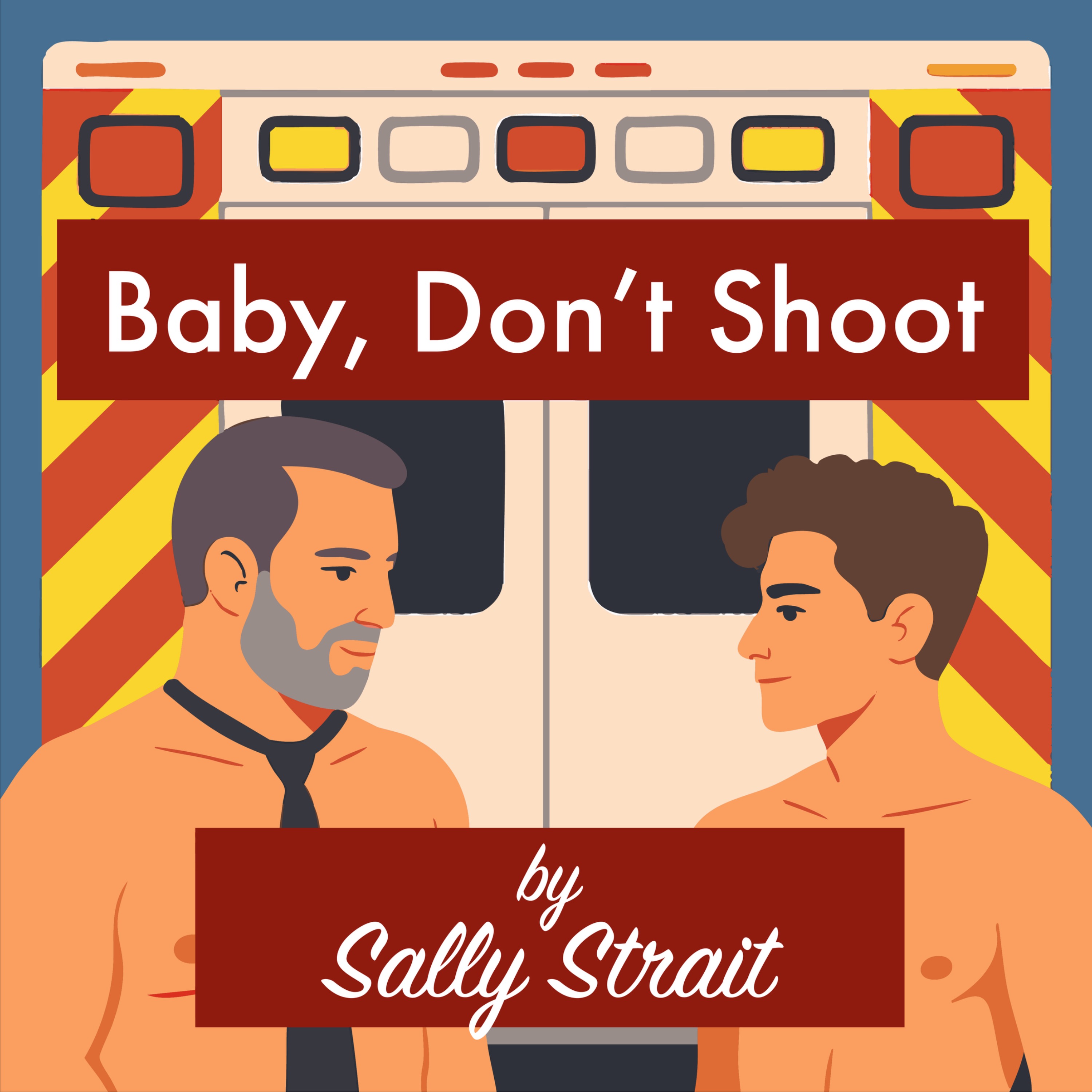 Chapters 9 & 10 – Baby, Don't Shoot: Gay Romance Audiobook episode artwork