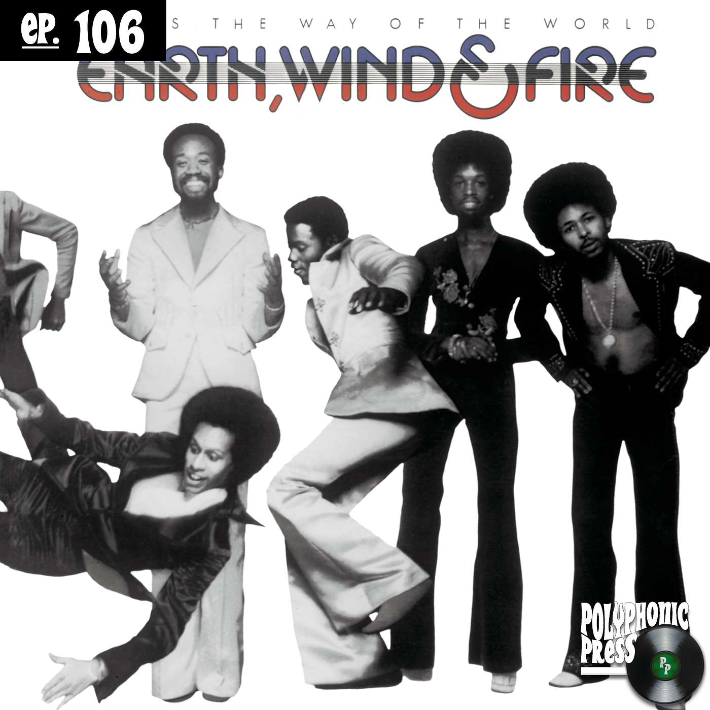 That’s the Way of the World by Earth, Wind & Fire: Soul-Funk & Spiritual Unity That’s the Way of the World by Earth, Wind & Fire: Soul-Funk & Spiritual Unity