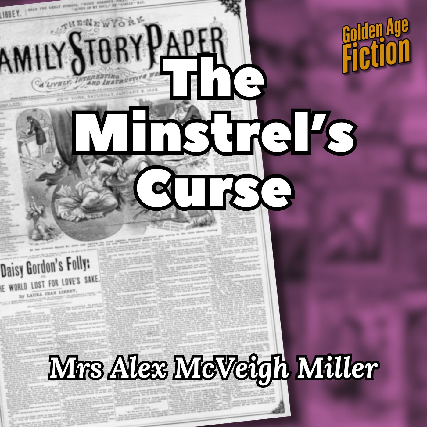 The Minstrel's Curse, by Mrs Alex McVeigh Miller