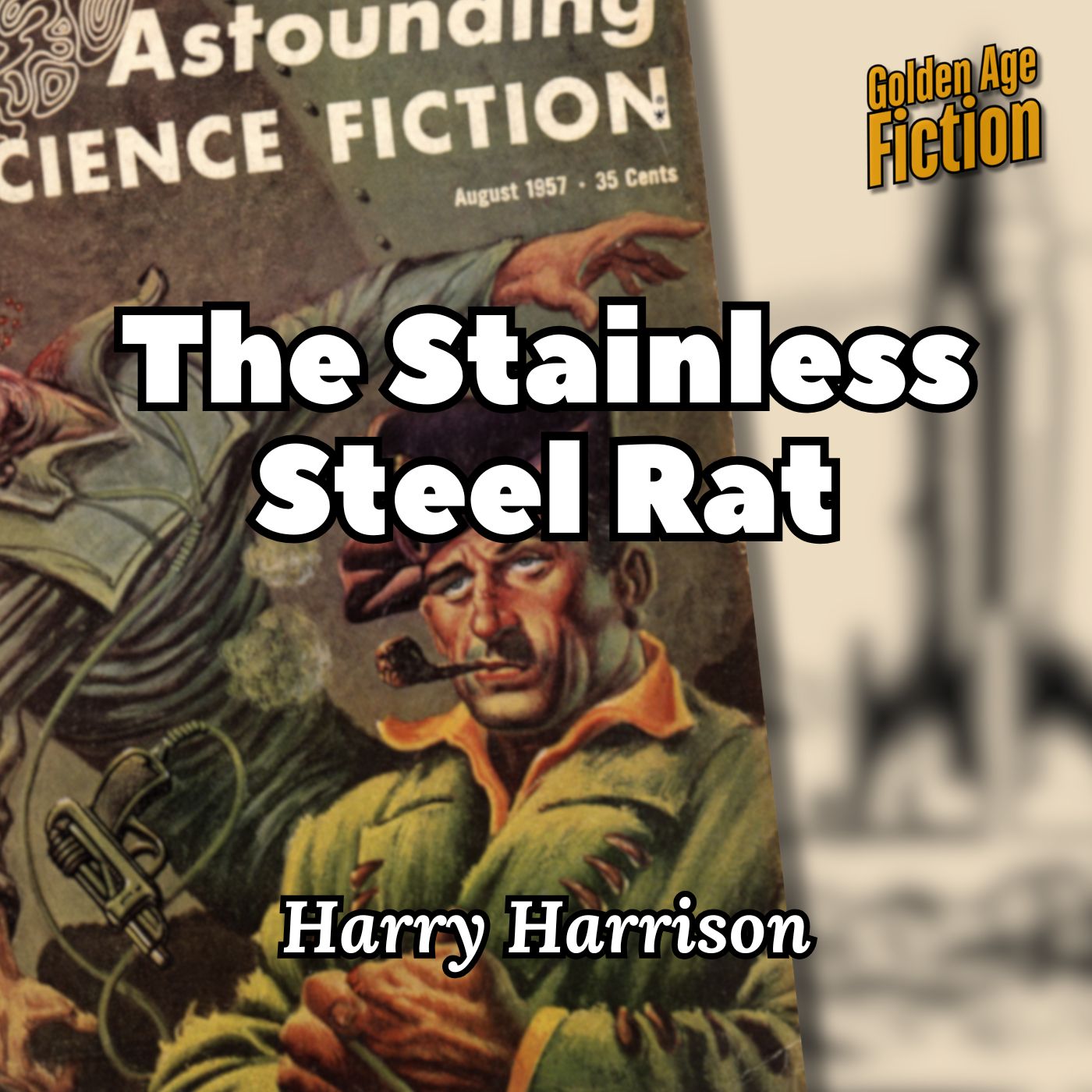 The Stainless Steel Rat (Short Story,) by Harry Harrison