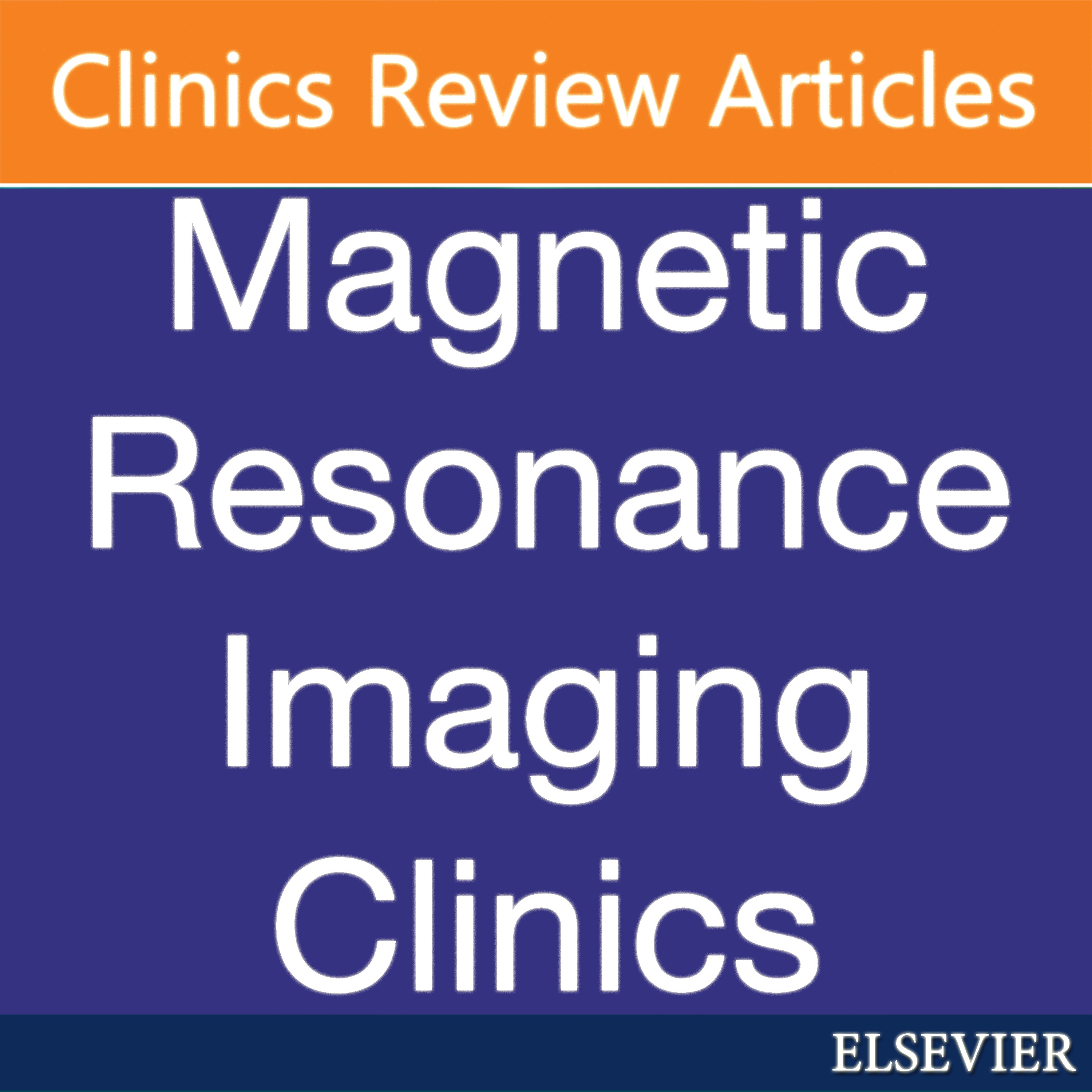 Magnetic Resonance Imaging Clinics (Elsevier) podcast artwork