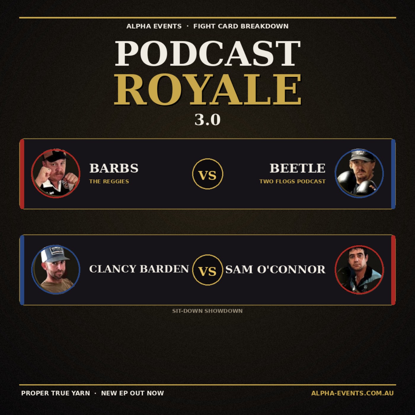 Podcast Royale 3.0 Fight Preview: The Sit Down Show Down & Barbs Vs Beetle