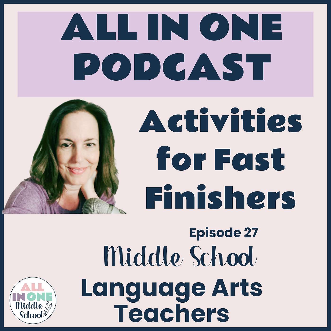 EPISODE 27:  Great Activities for Fast Finishers