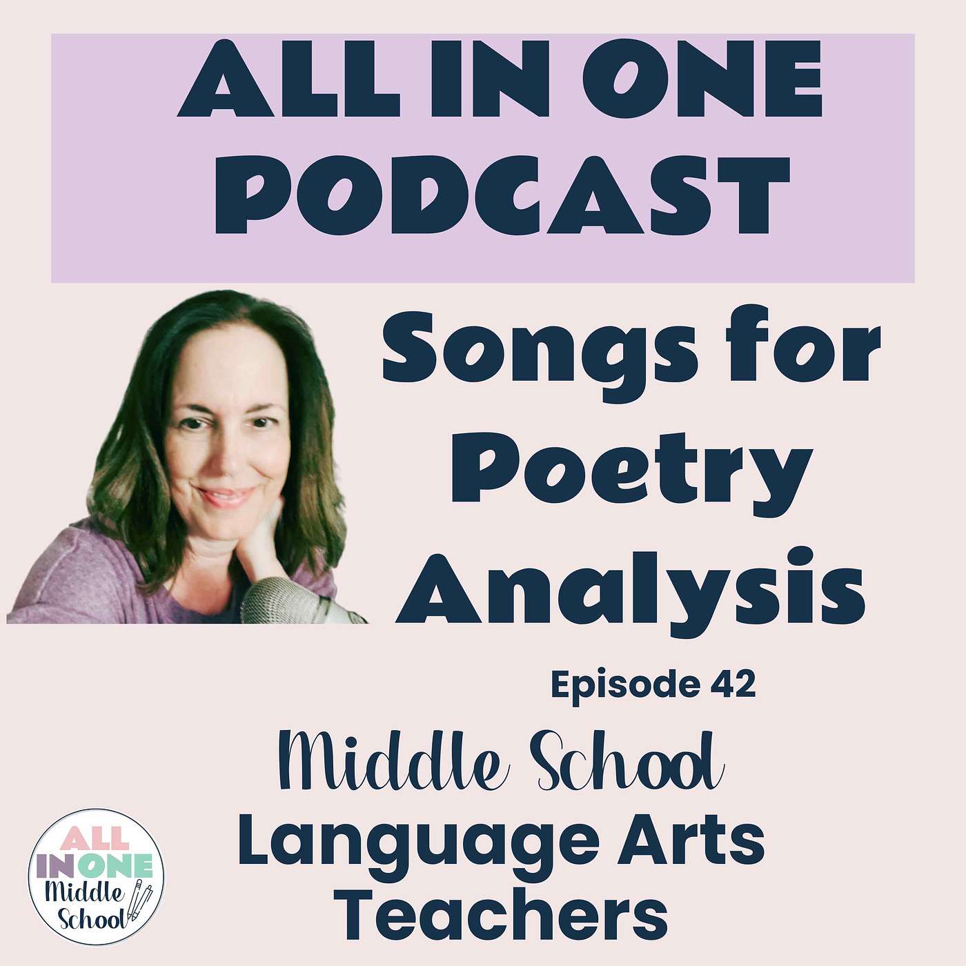 EPISODE 42: The 10 Best Songs for Poetry Analysis in Middle School