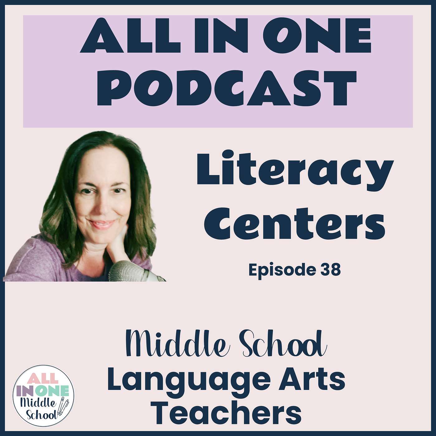 EPISODE 38:  Literacy Center Ideas for Middle School