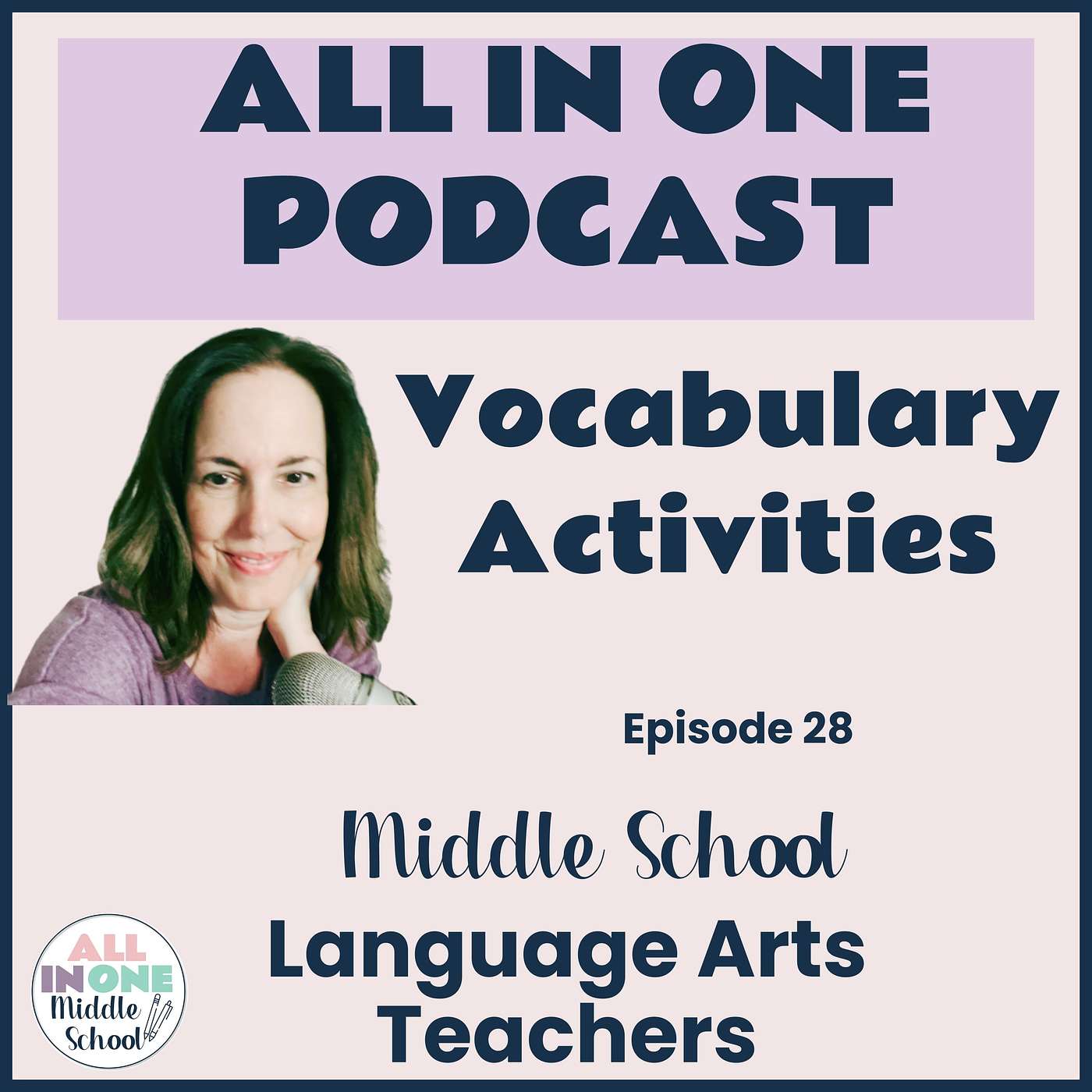 EPISODE 28:  Vocabulary Activities in Middle School