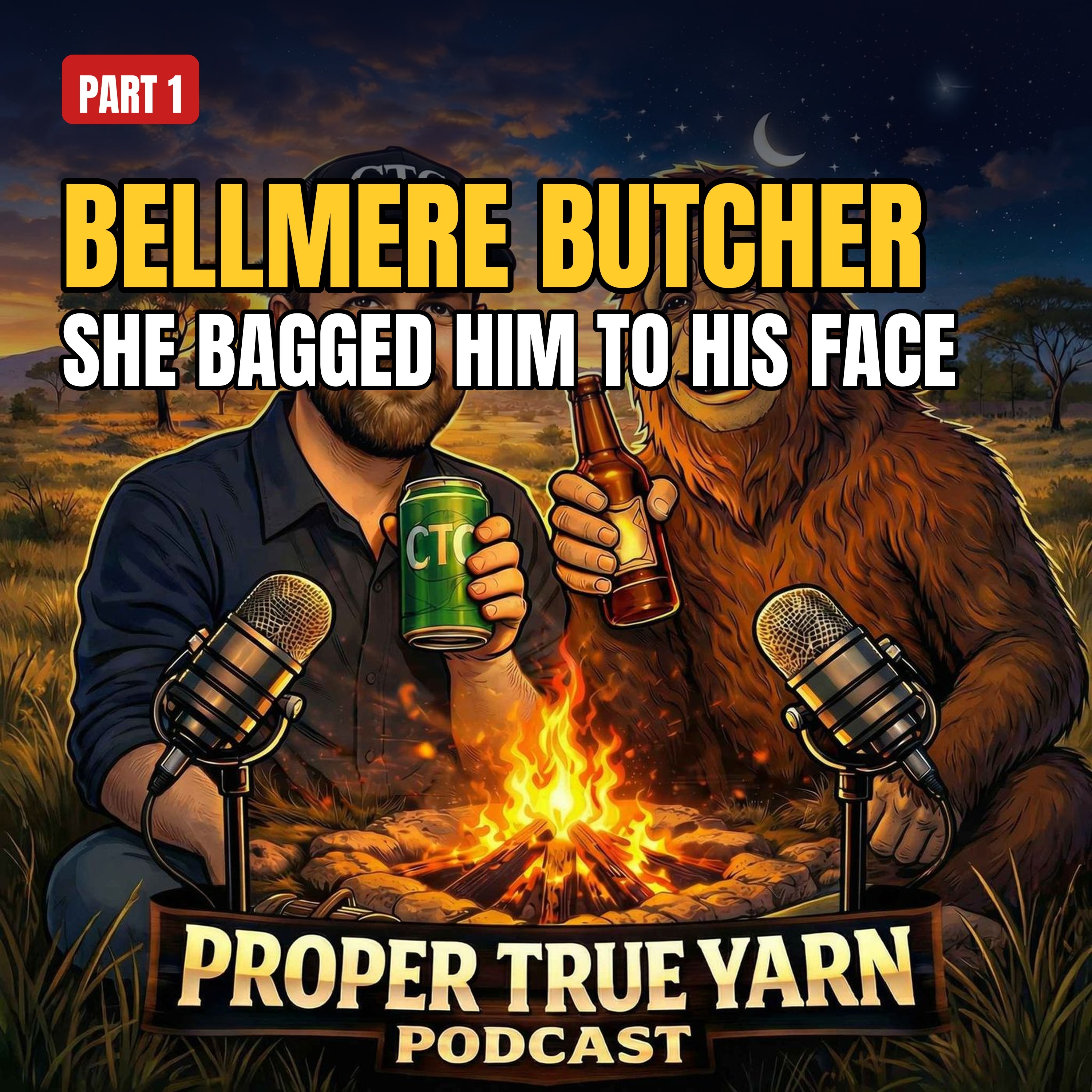 She Bagged the Bellmere Butcher to His Face Without Knowing It | Proper True Yarn Podcast