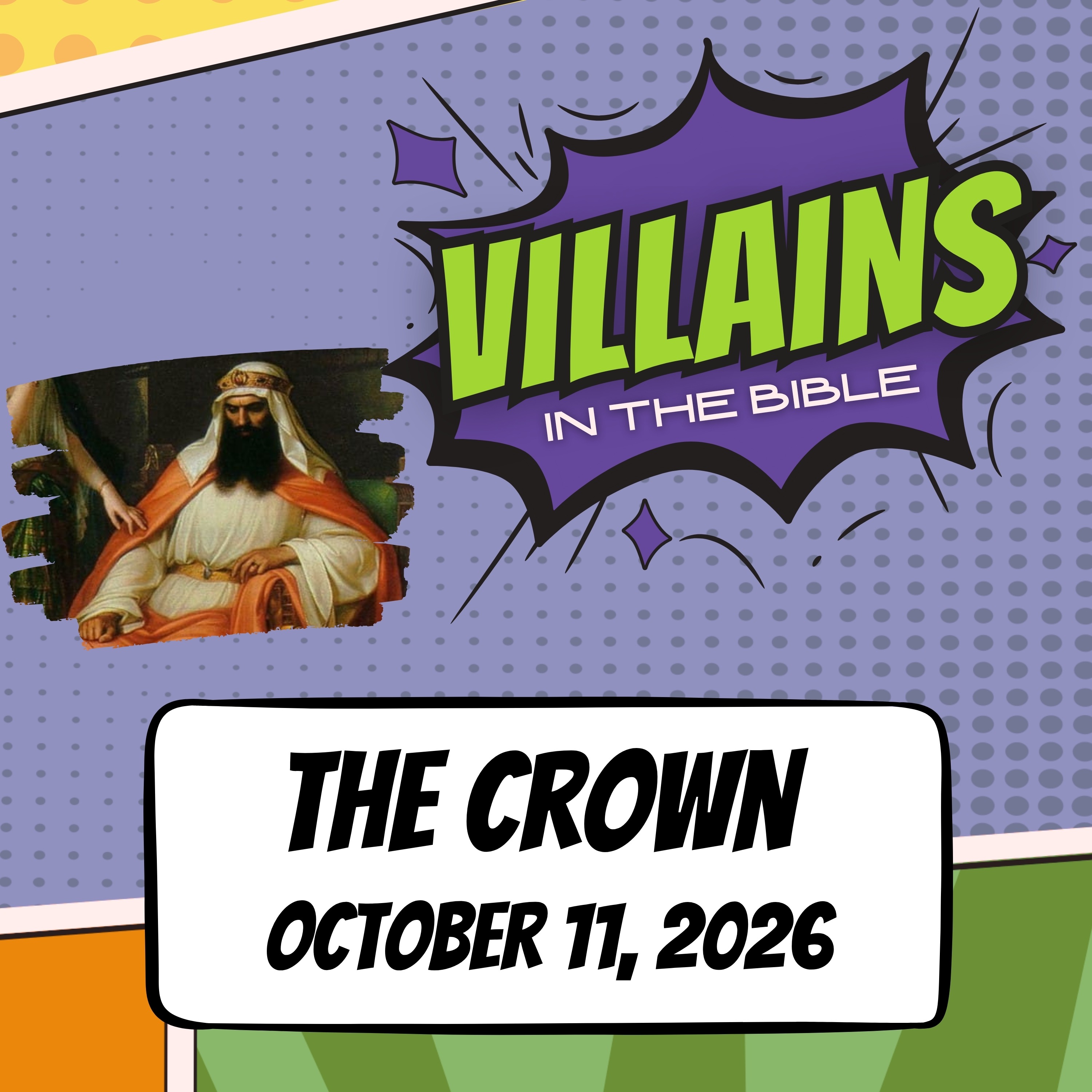 Villains in the Bible: The Crown | October 11, 2026 episode artwork