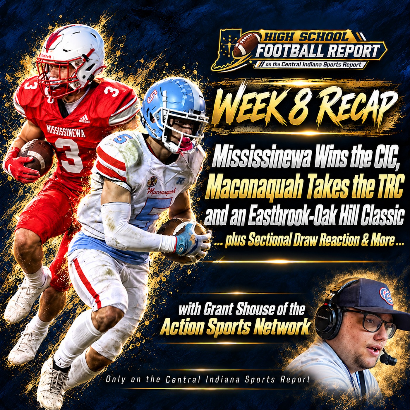 Week 8 Recap: CIC & Three Rivers with Grant Shouse (The HS Football Report, 3.77.4) episode artwork
