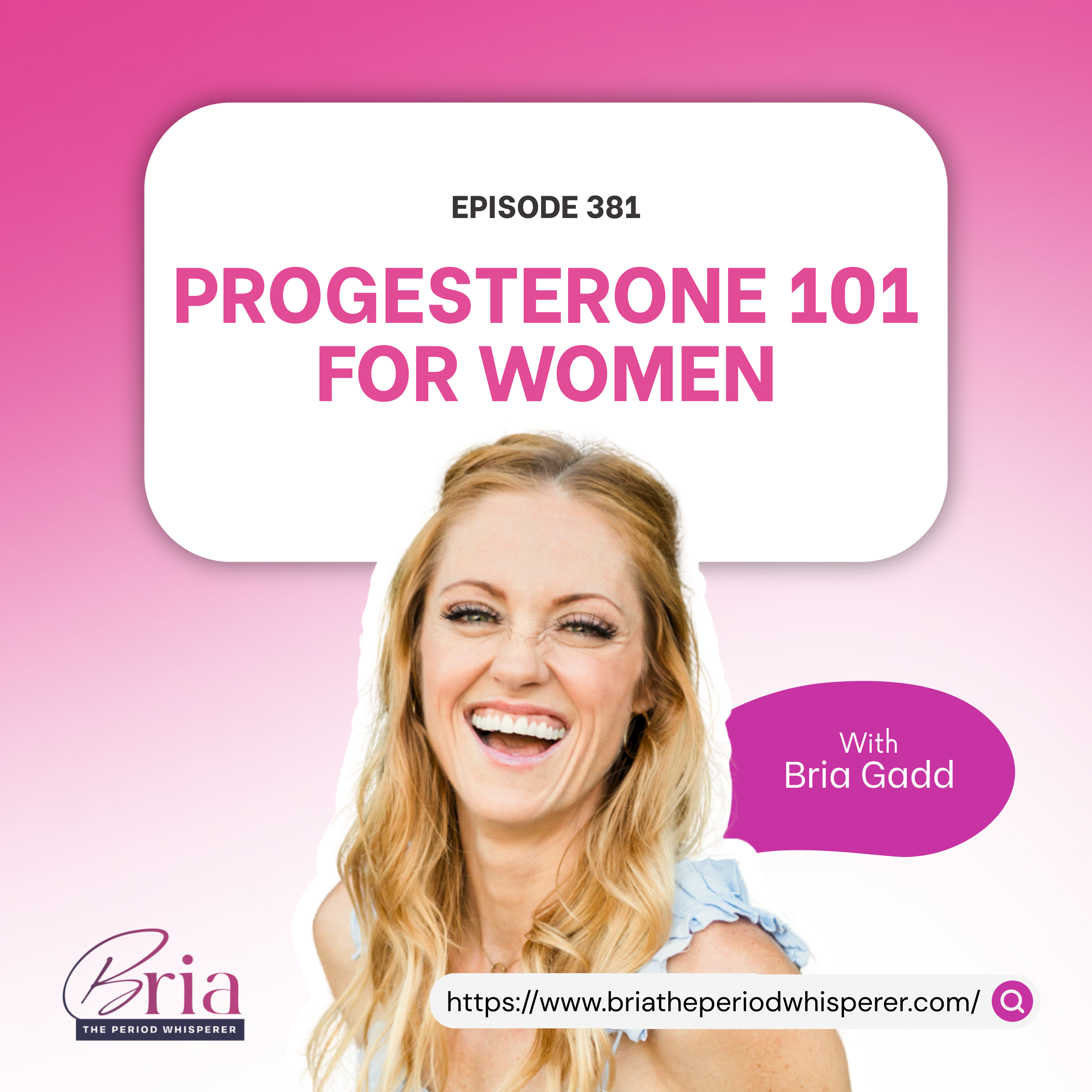 Eps 381: Progesterone’s Role in Women’s Health
